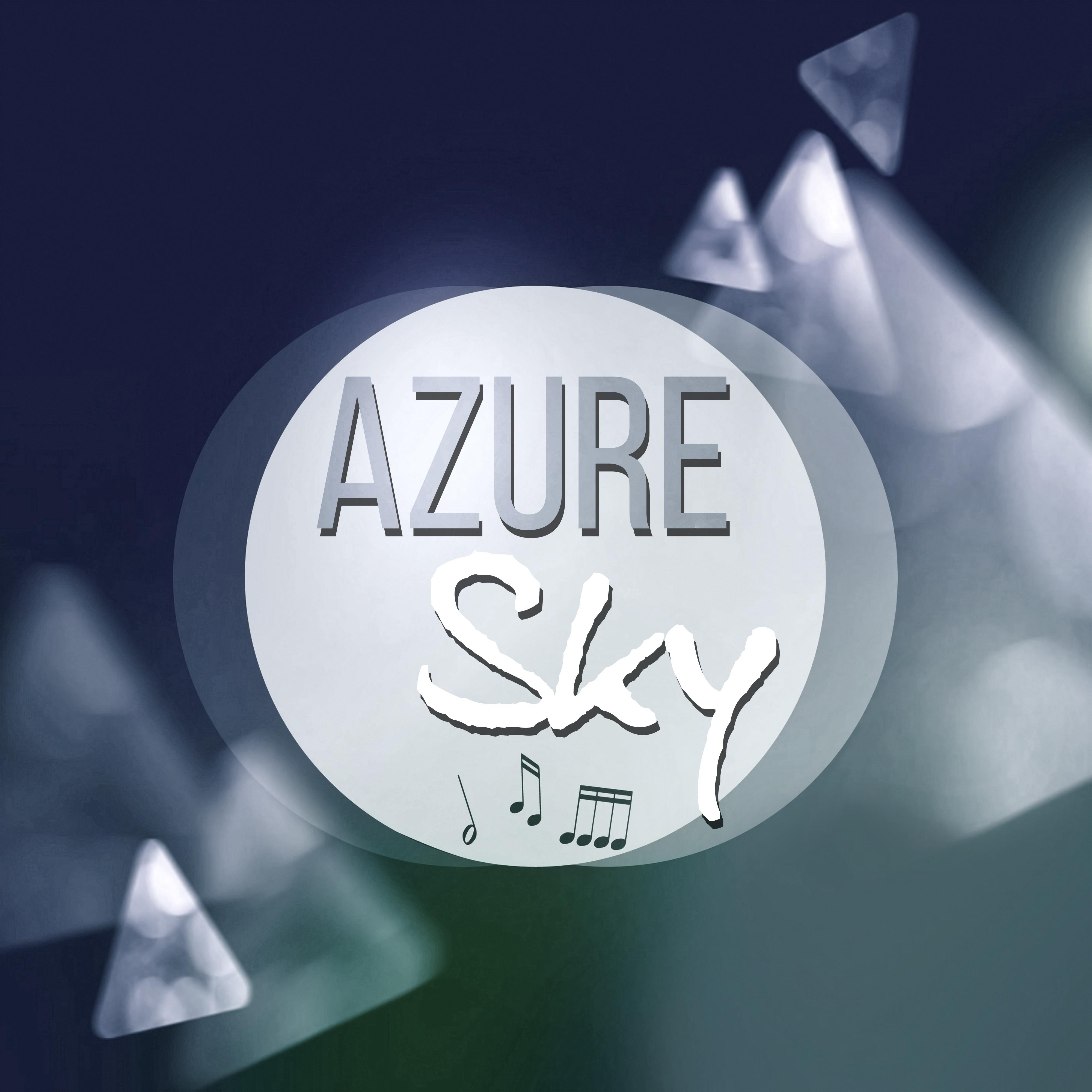 Azure Sky - Ambient Music for Restful Sleep, Natural Deep Sleep, Sounds of Nature, Ambient Sounds for Inner Peace and Reduce Stress