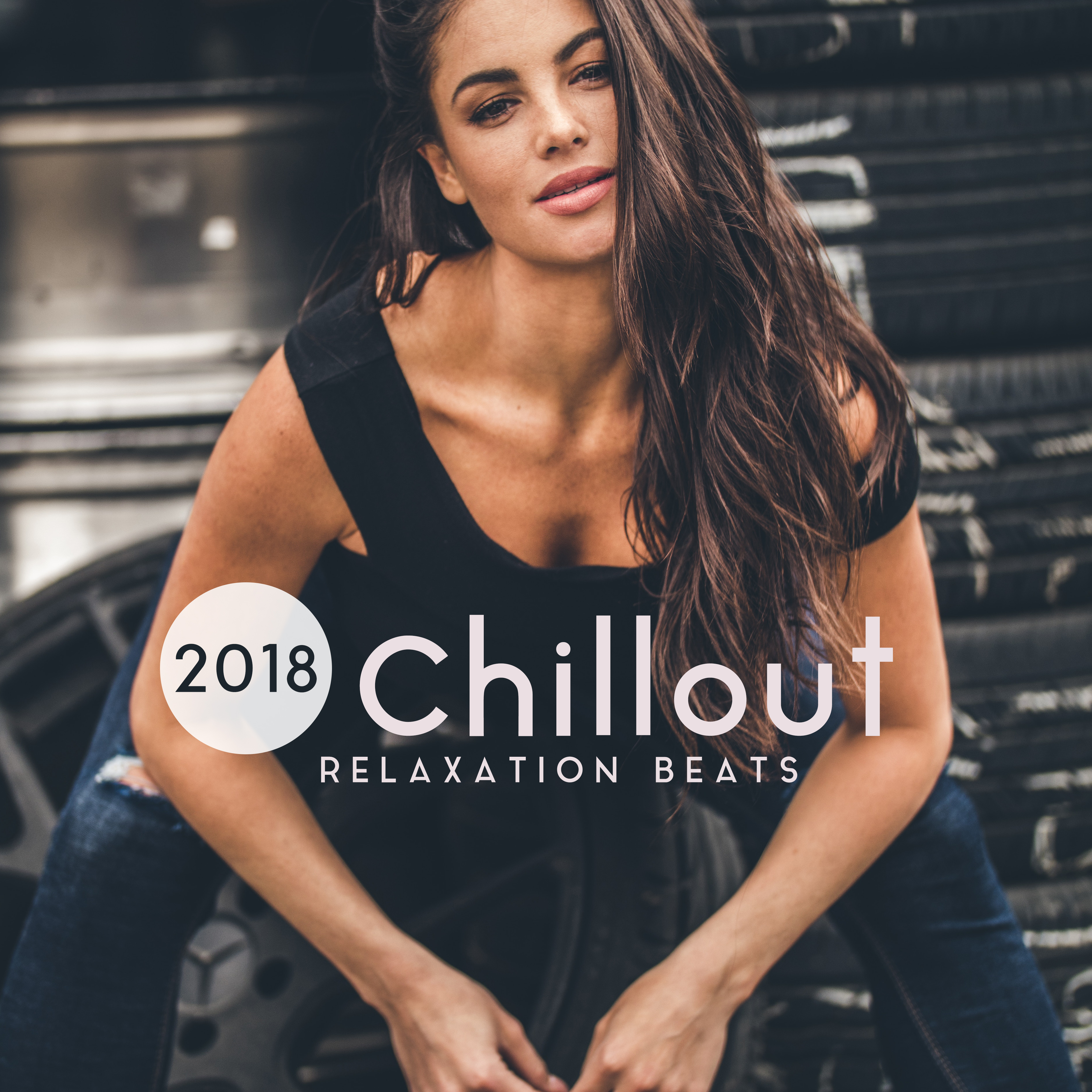 2018 Chillout Relaxation Beats