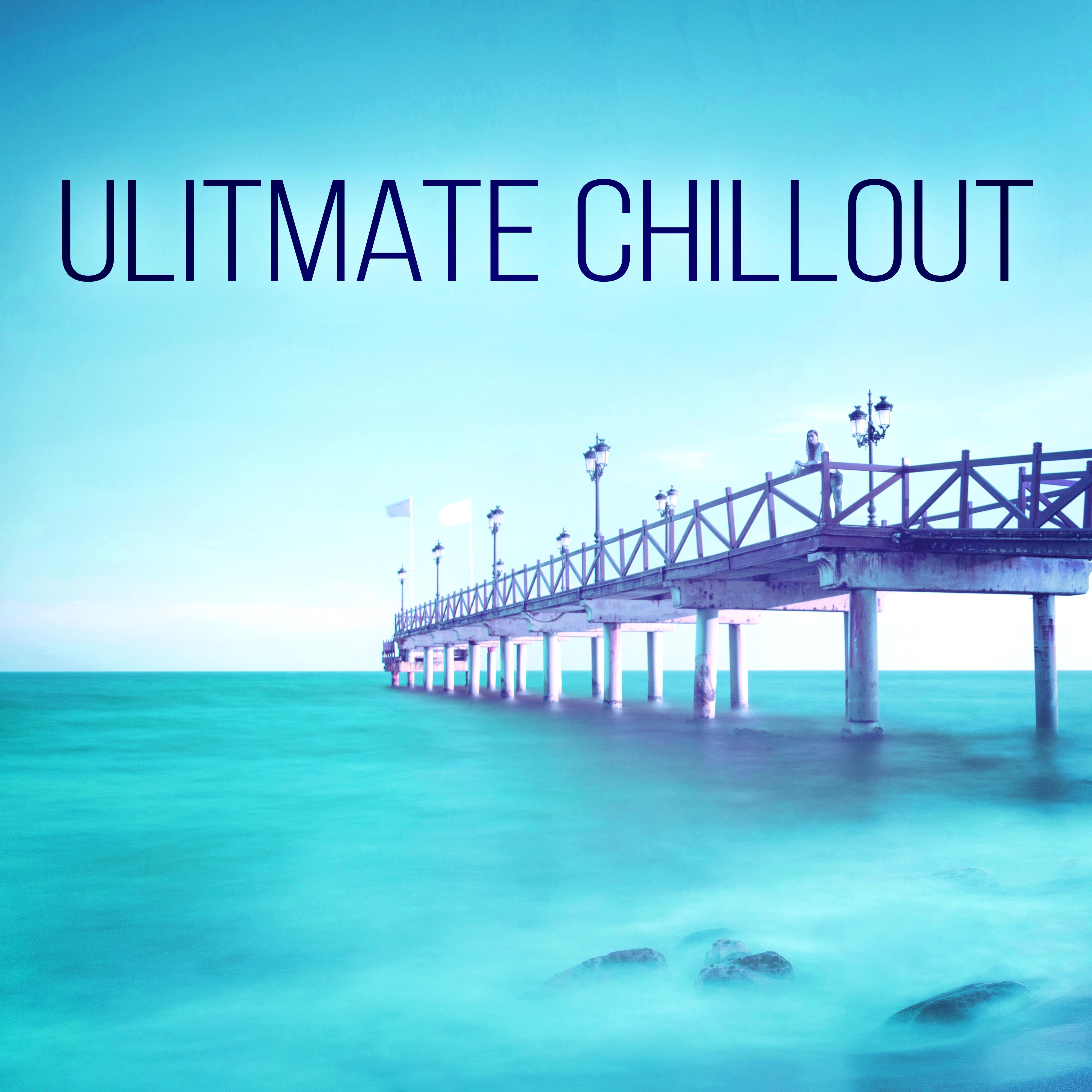 Ulitmate Chillout - Best Relaxing Music with Nature Sounds, Yoga & Tai Chi Deep Relaxation, Soothing Melody
