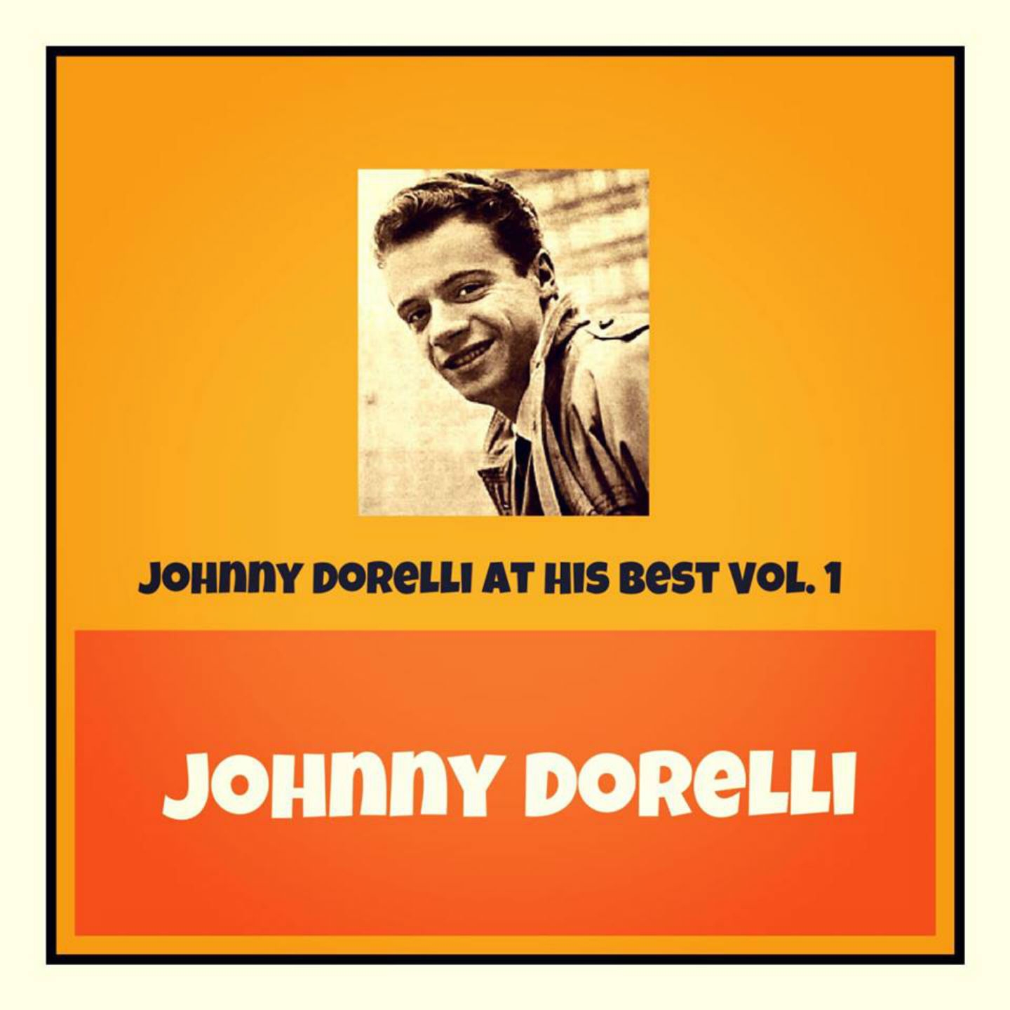 Johnny dorelli at his best, Vol. 1