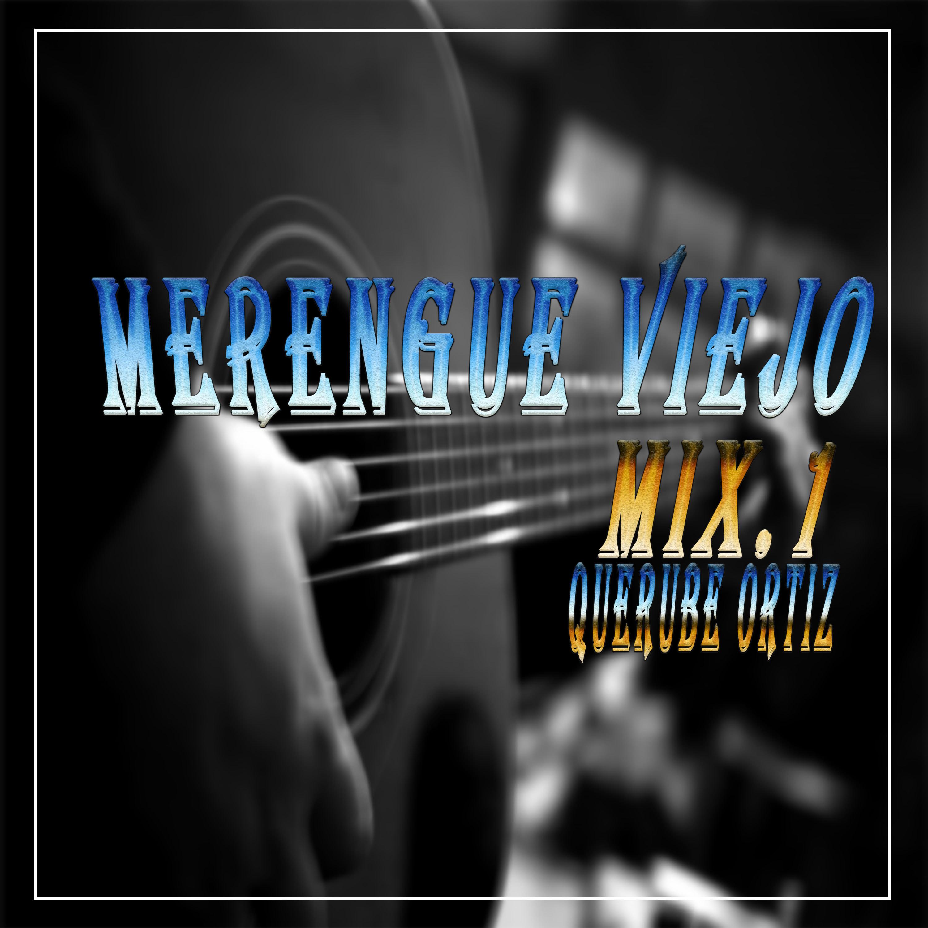 Merengue Viejo, Mix. 1