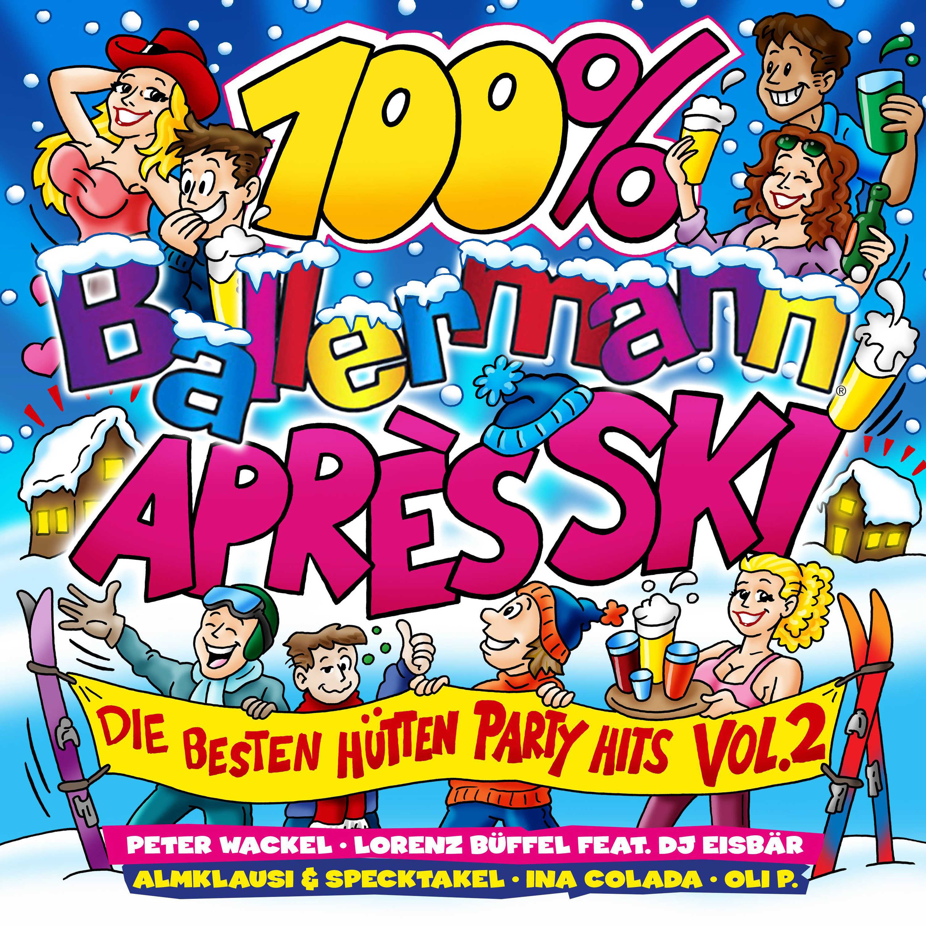 100 Ballermann Apre s Ski, Vol. 2