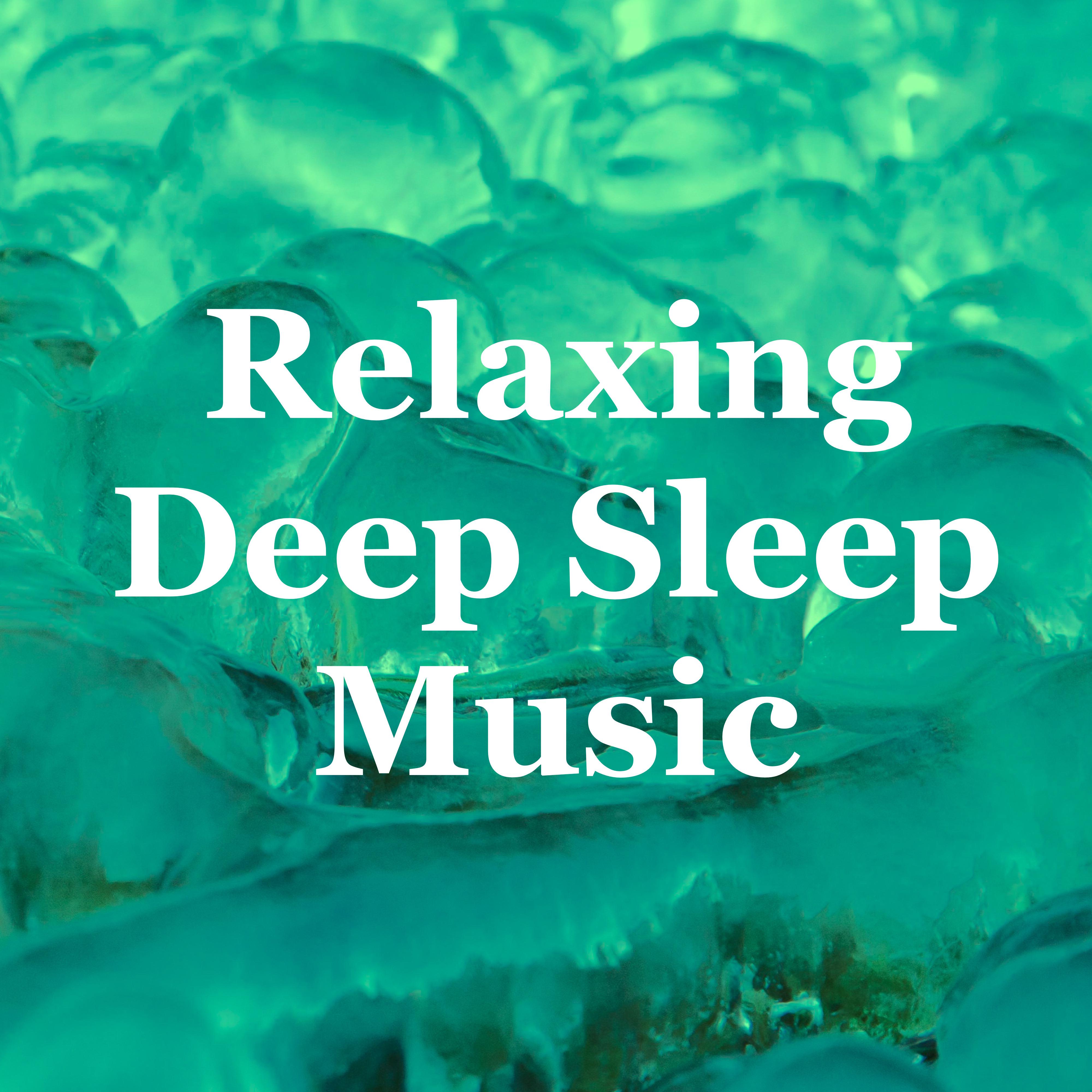Relaxing Deep Sleep Music: Soothing Sounds to Induce Meditation, Mindfulness & Sleep