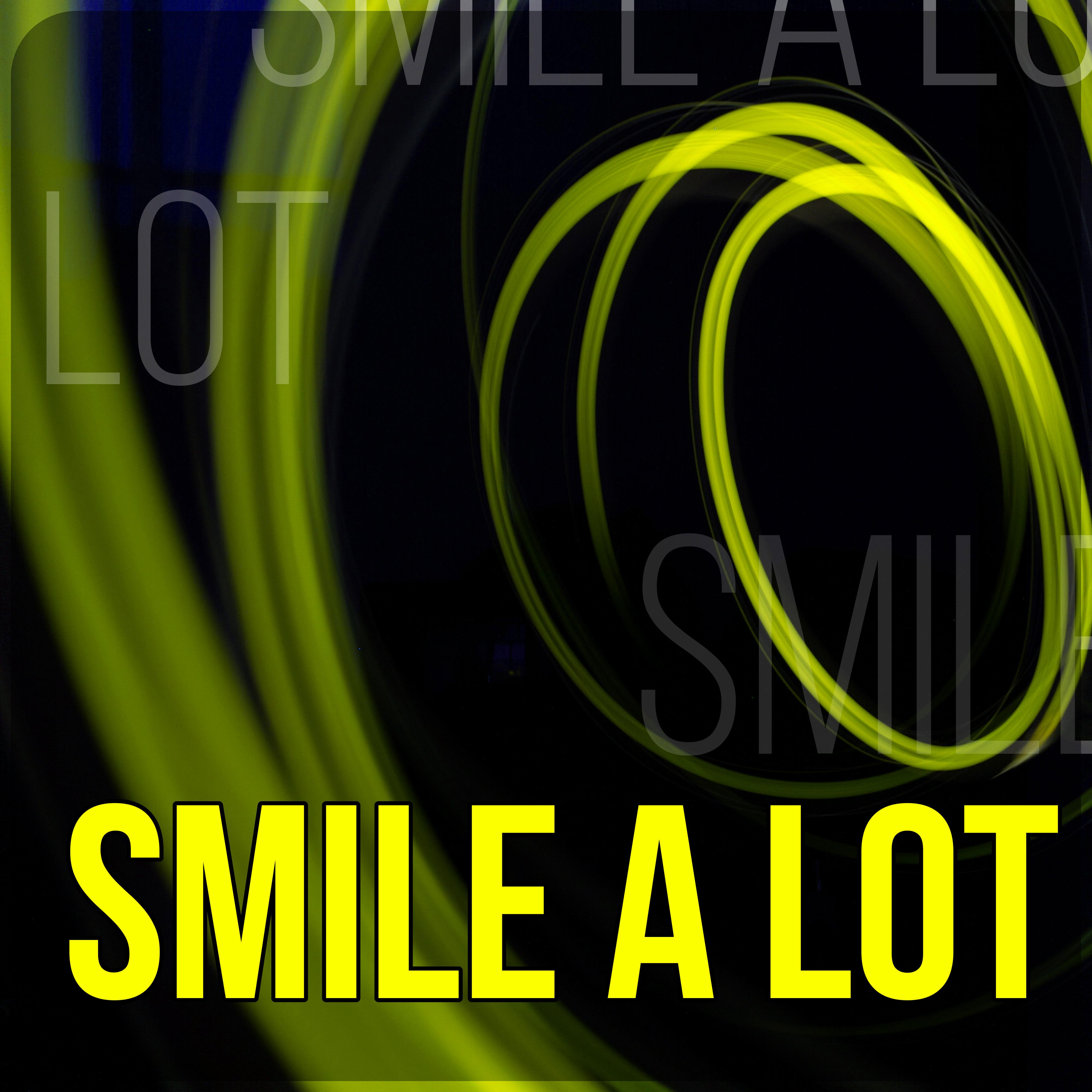 Smile a Lot - Relaxing Music for Positive Thinking, Have a Good Day with Chillout Music, Smile & Laugh Out Laud