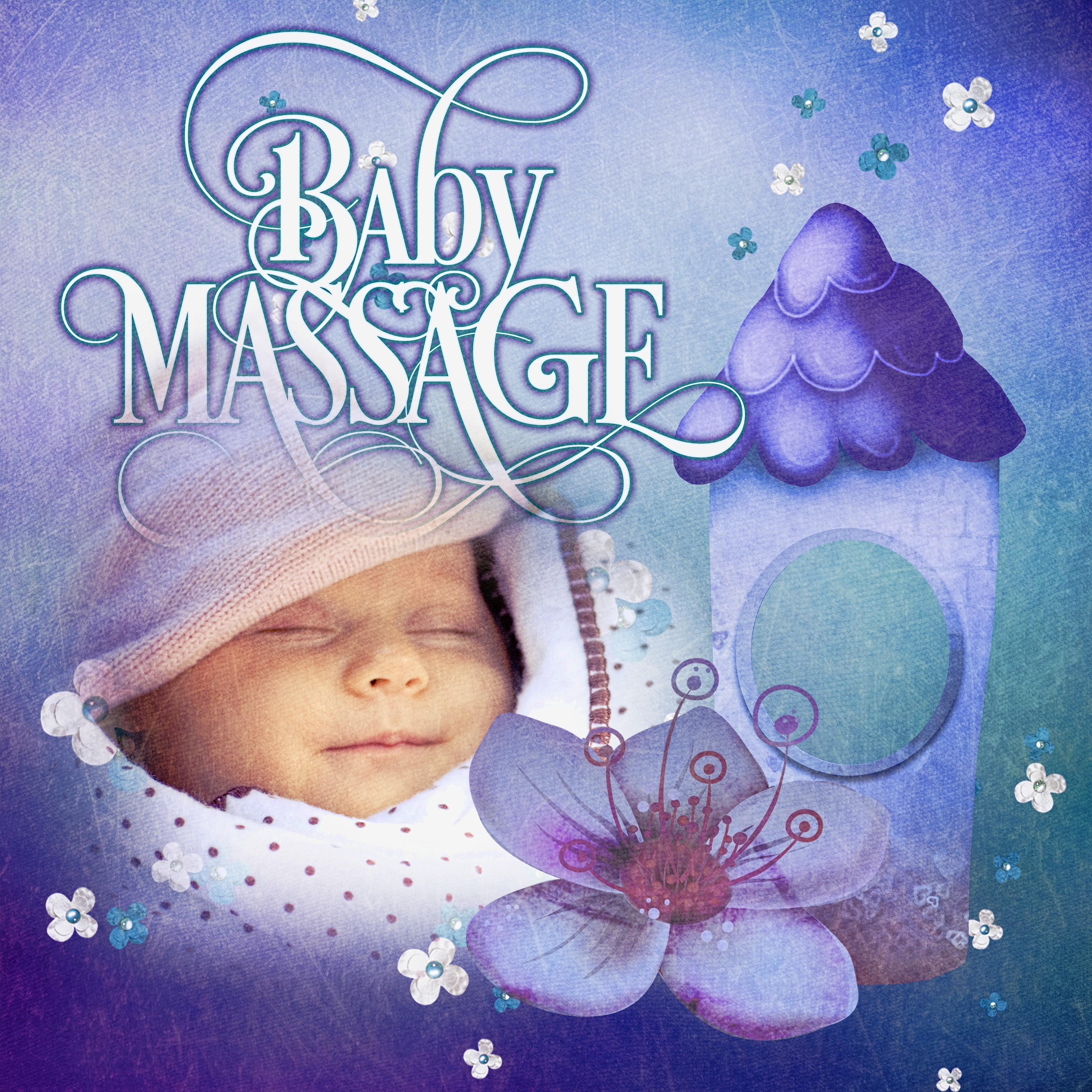 Baby Massage  101 Minutes, Developmental Ideas to Calm Baby, Teach Yourself Doing Gentle Massage, Back to Basics, Relaxing Music for Bath Time