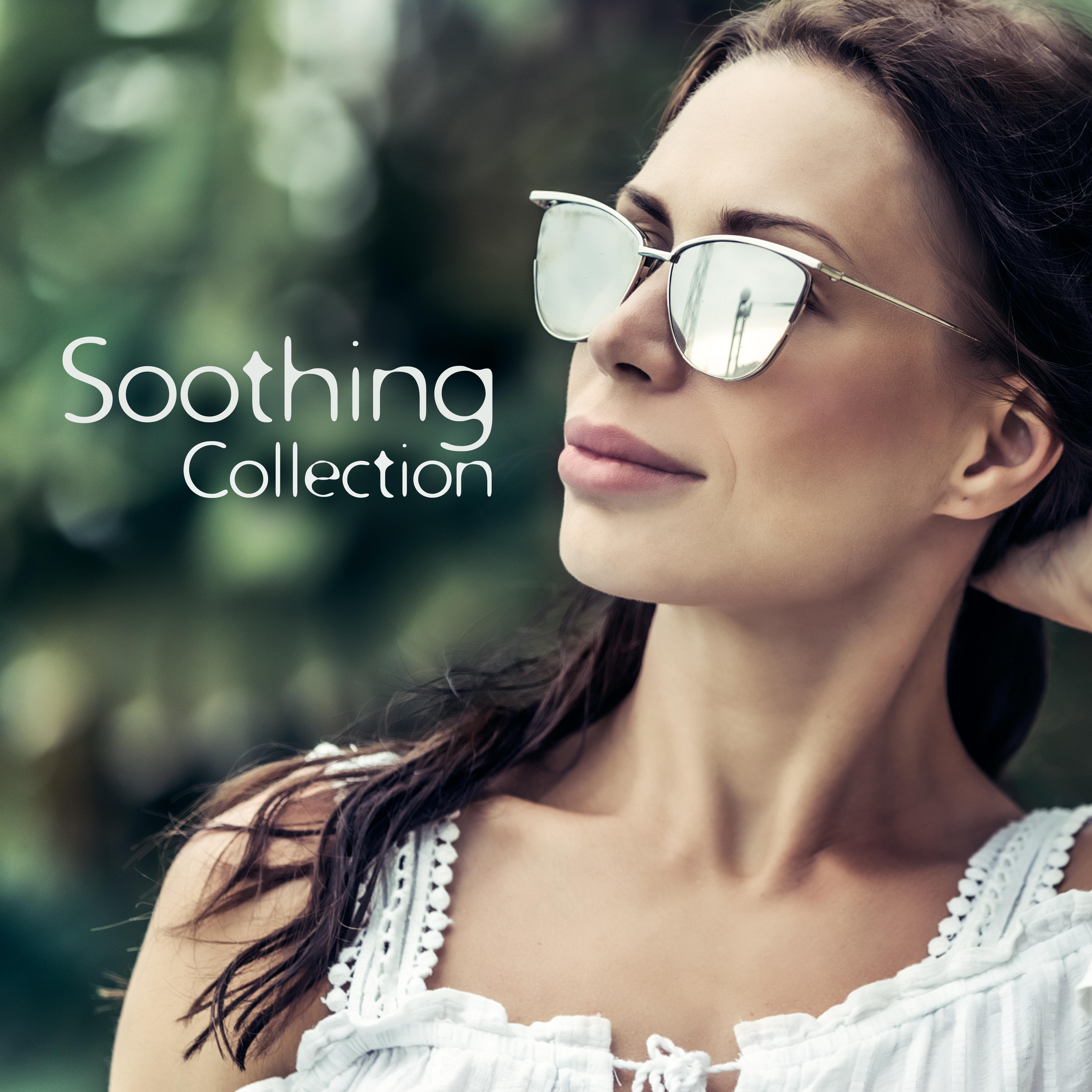 Soothing Collection