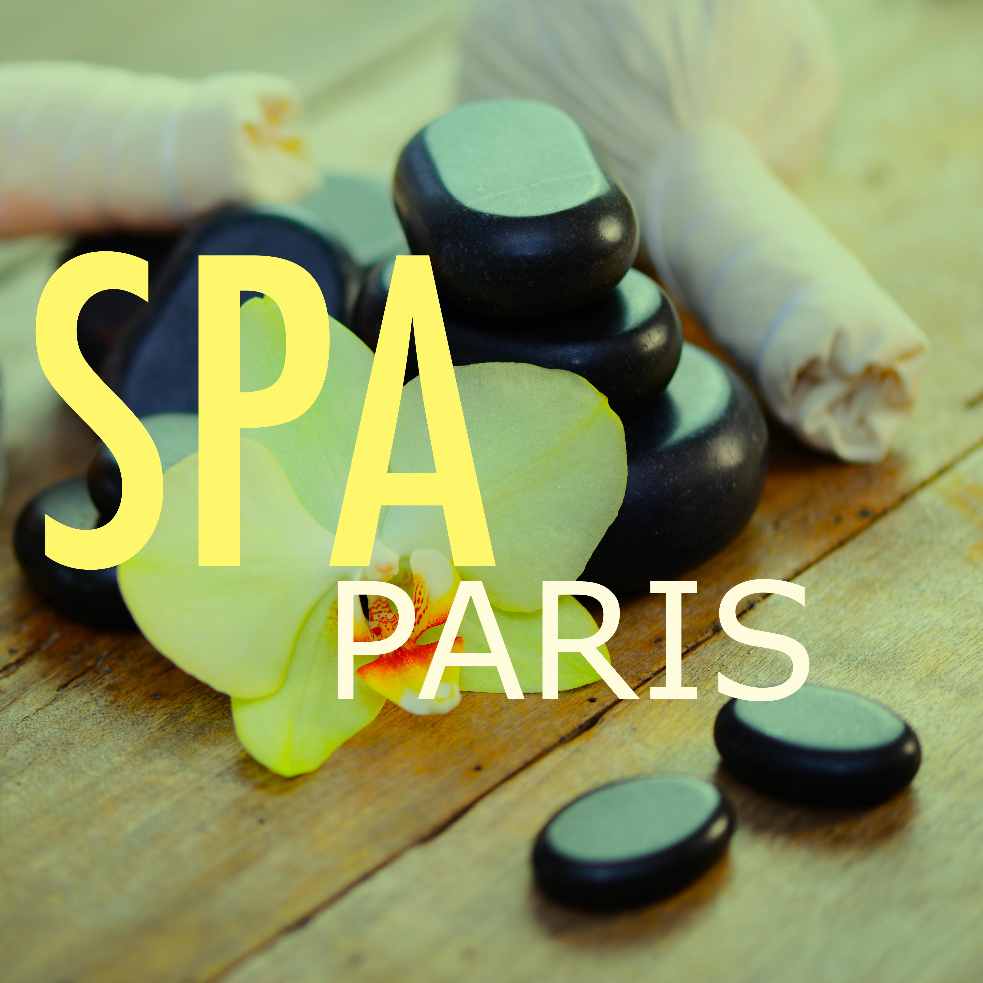 Spa Paris: les Meilleurs Chansons de Spa pour Massage Relaxante, Sauna, Shiatsu, Me ditation Yoga et Zen  Musicothe rapie pour Se re nite et Bien tre