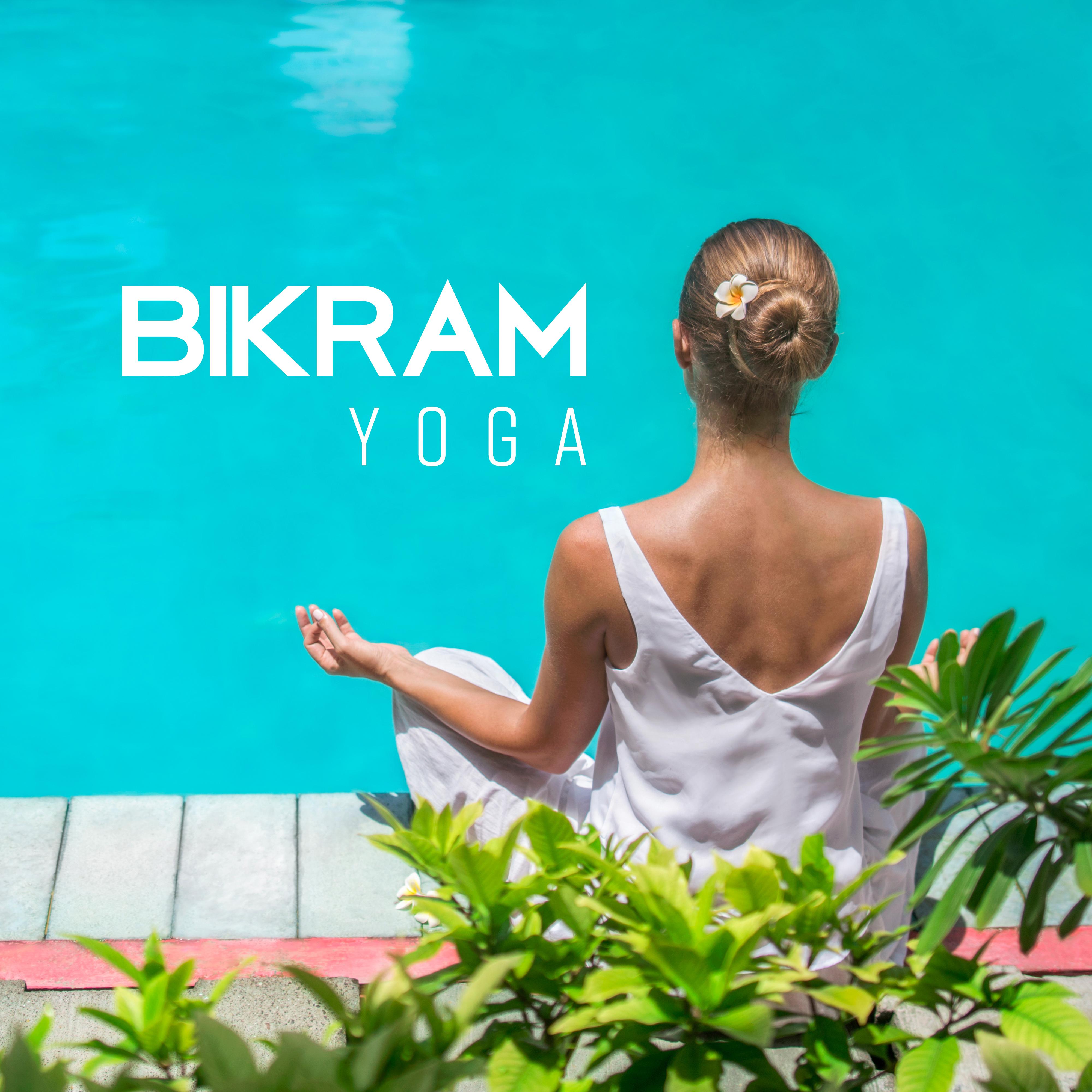 Bikram Yoga  Music for Meditation