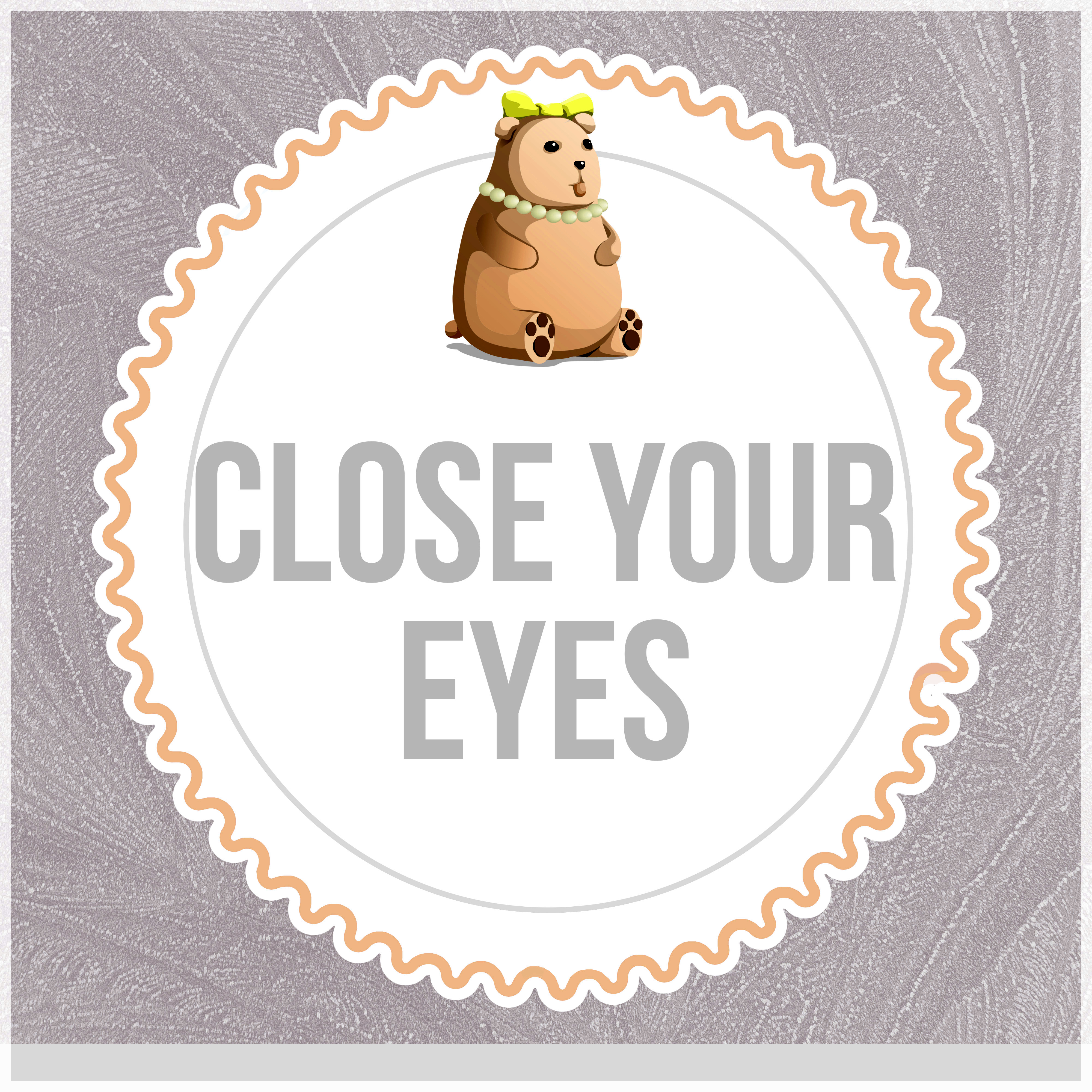 Close Your Eyes - Baby Music to Calm and Sleep Through the Night, Sleep Babies Lullabies, Baby Sleep Aid