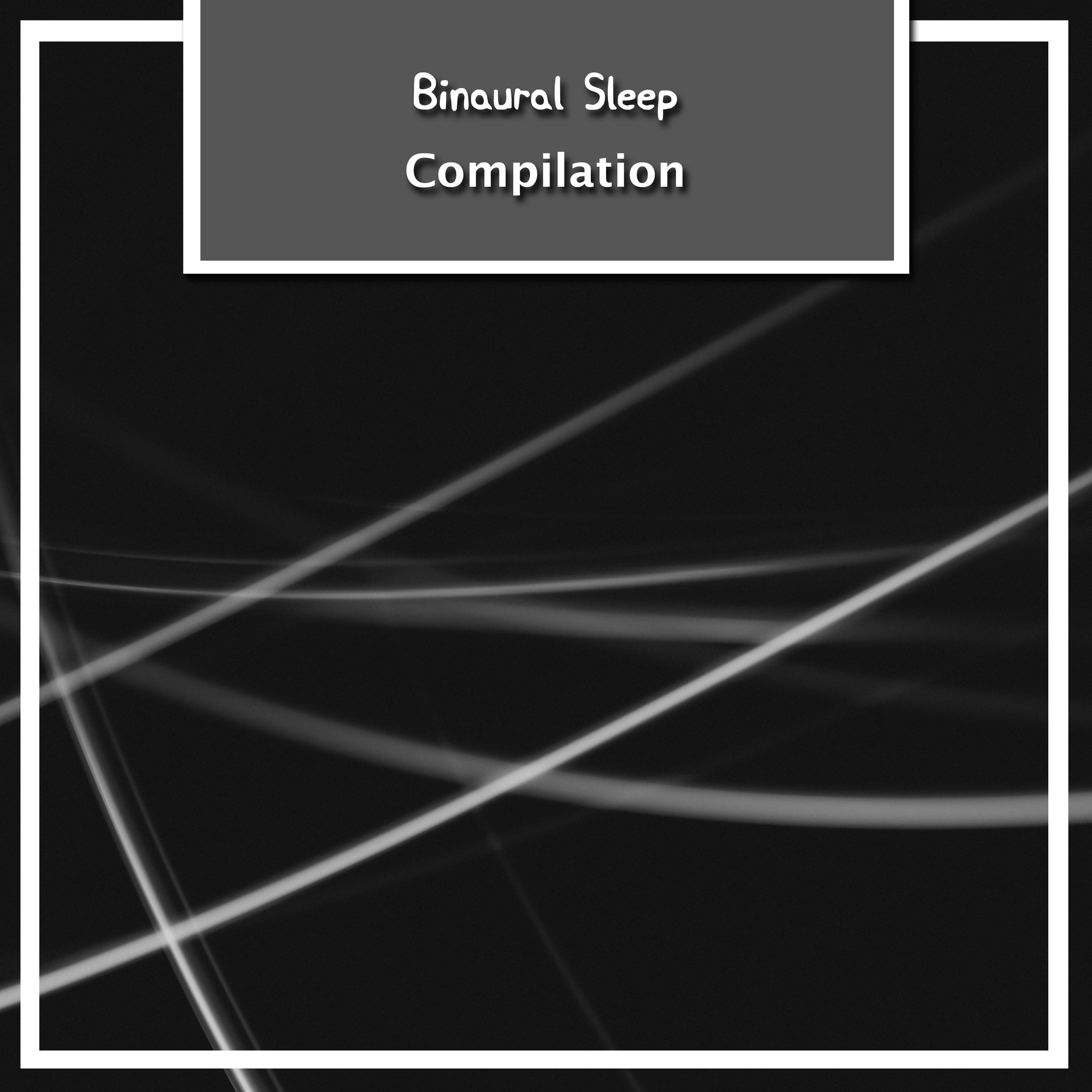 2018 A Binaural Sleep Compilation
