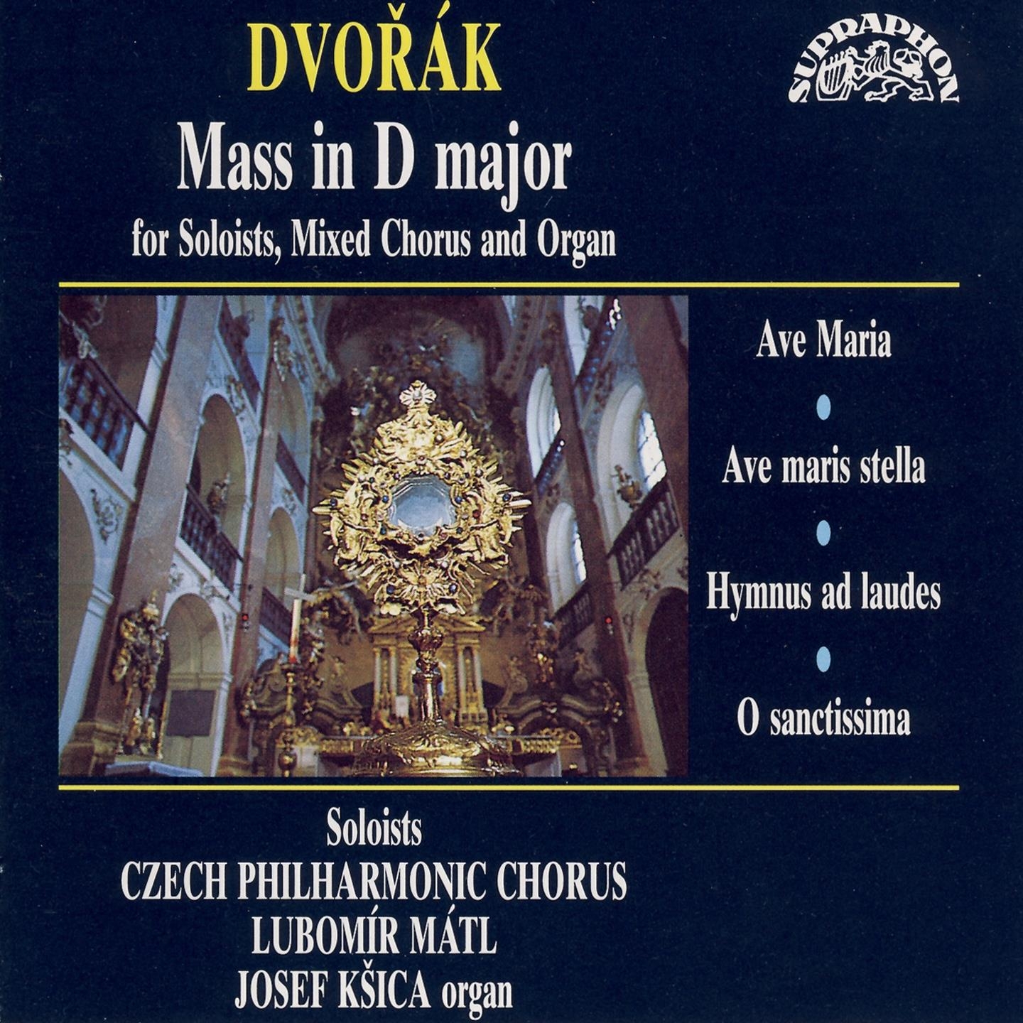 Dvoa k: Mass for Solists, Mixed Chorus and Organ