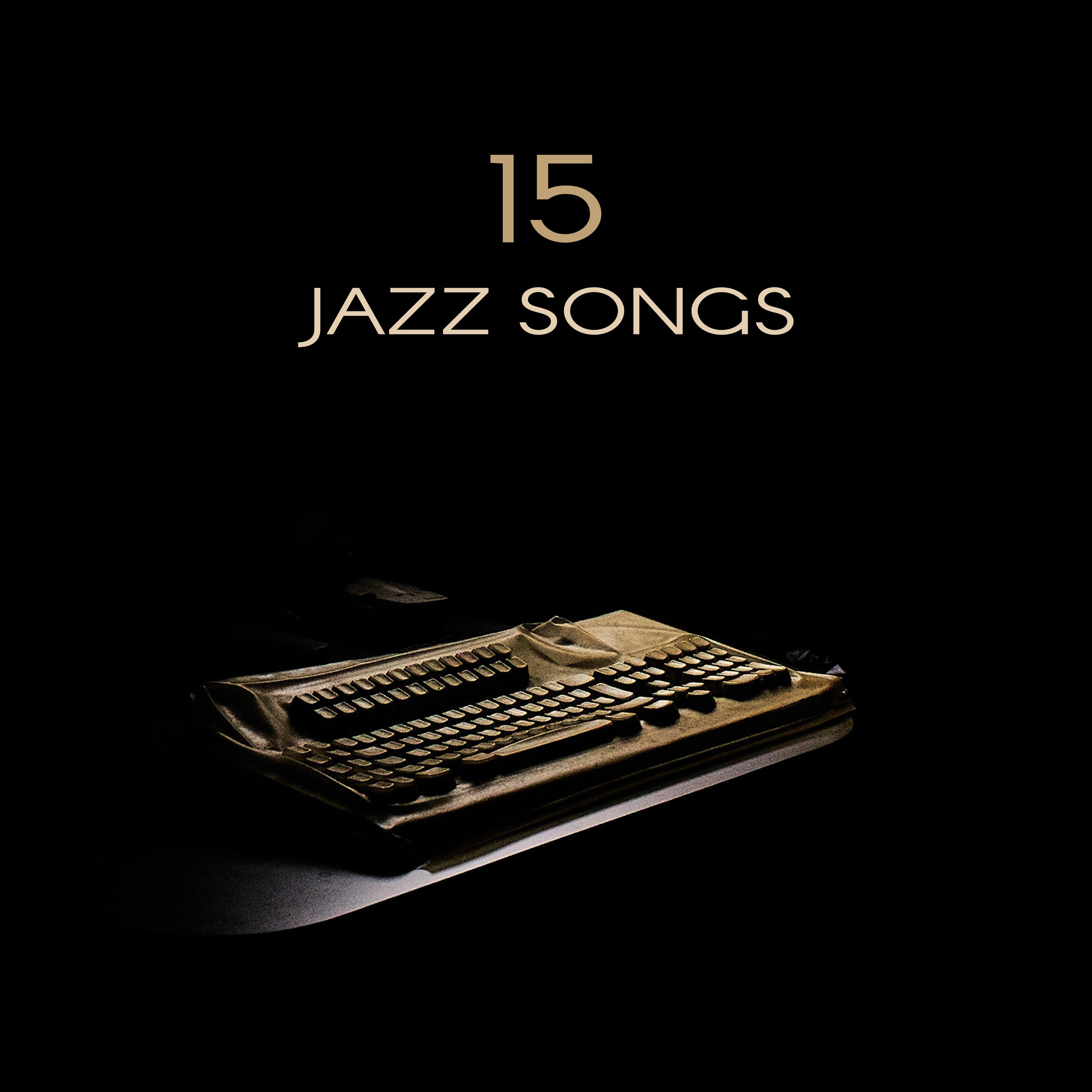 15 Jazz Songs