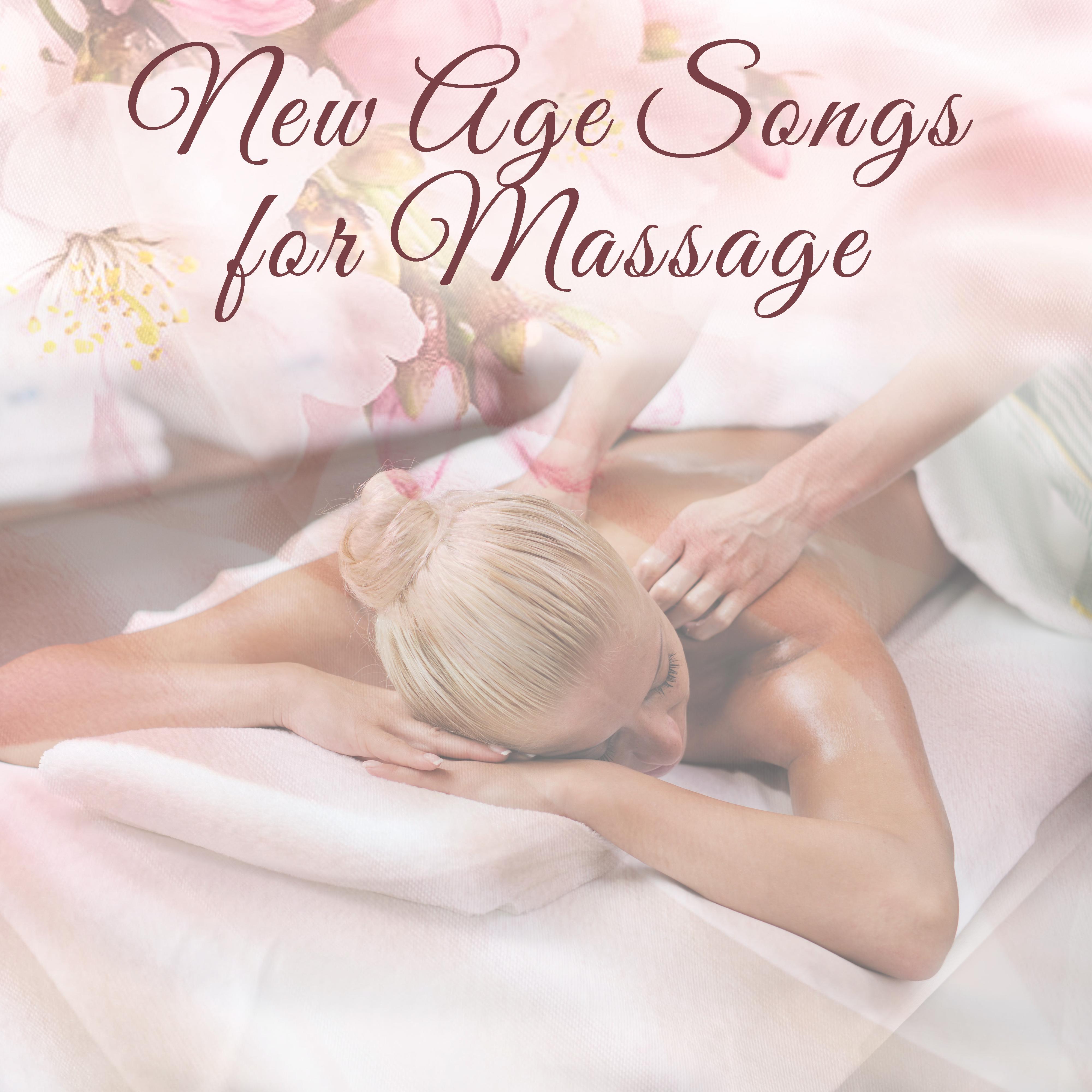 New Age Songs for Massage  Peaceful Music for Massage, Spa, Wellness, Nature Therapy Sounds