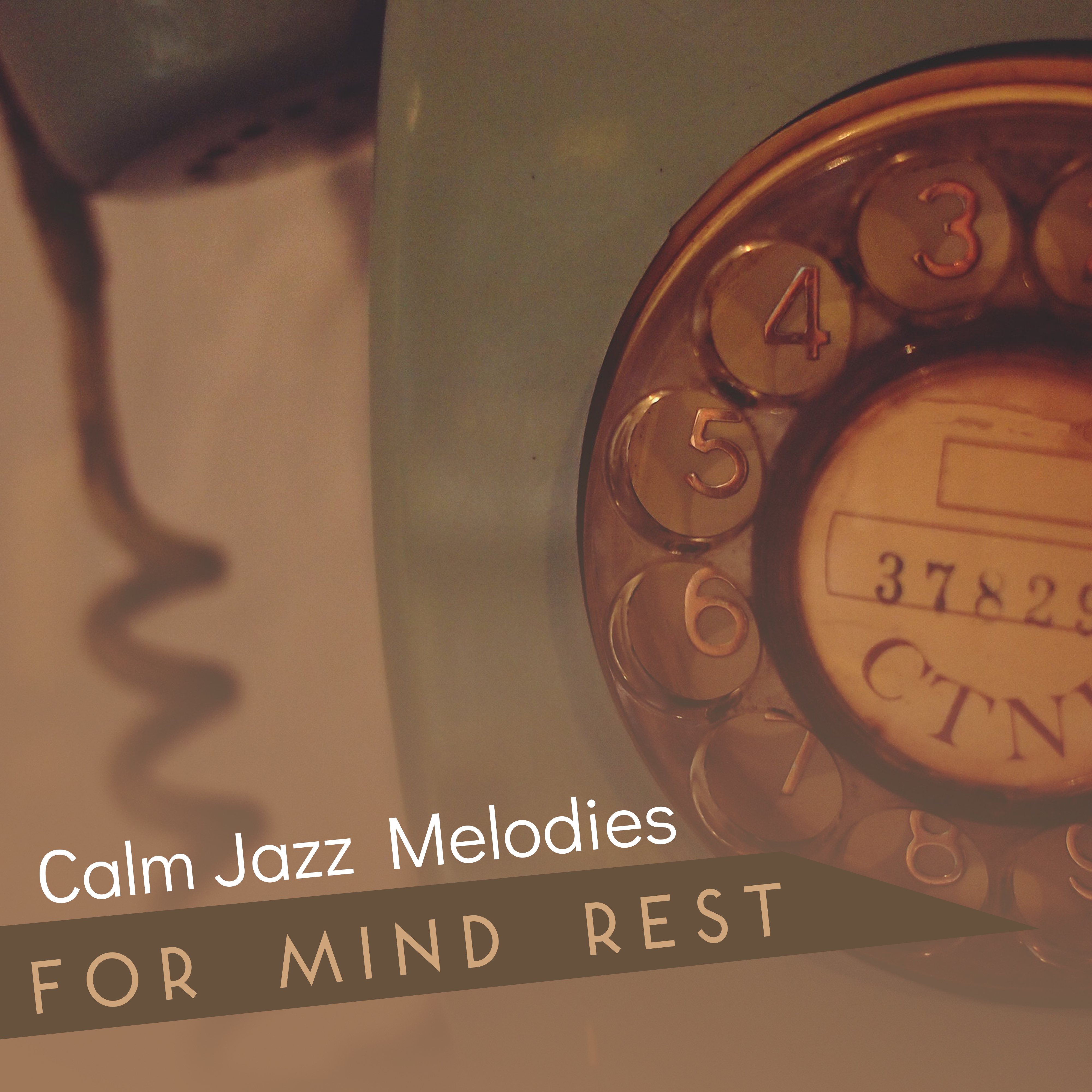 Calm Jazz Melodies for Mind Rest  Relaxing Jazz Sounds, Instrumental Melodies, Soothing Music, Shades of Jazz
