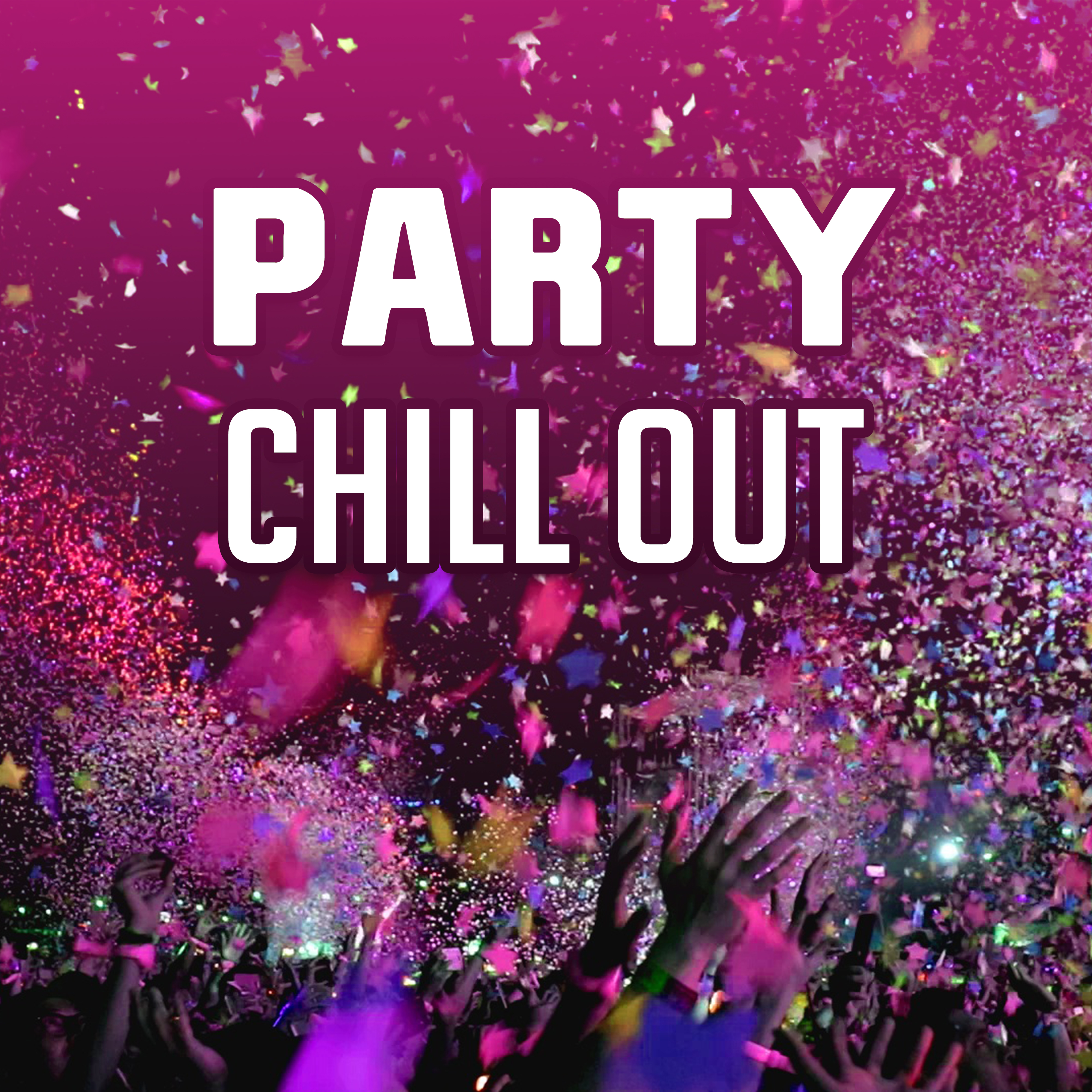 Party Chill Out  Summer Beats, Chill Out Music, Electronic, Afterparty, Bounce