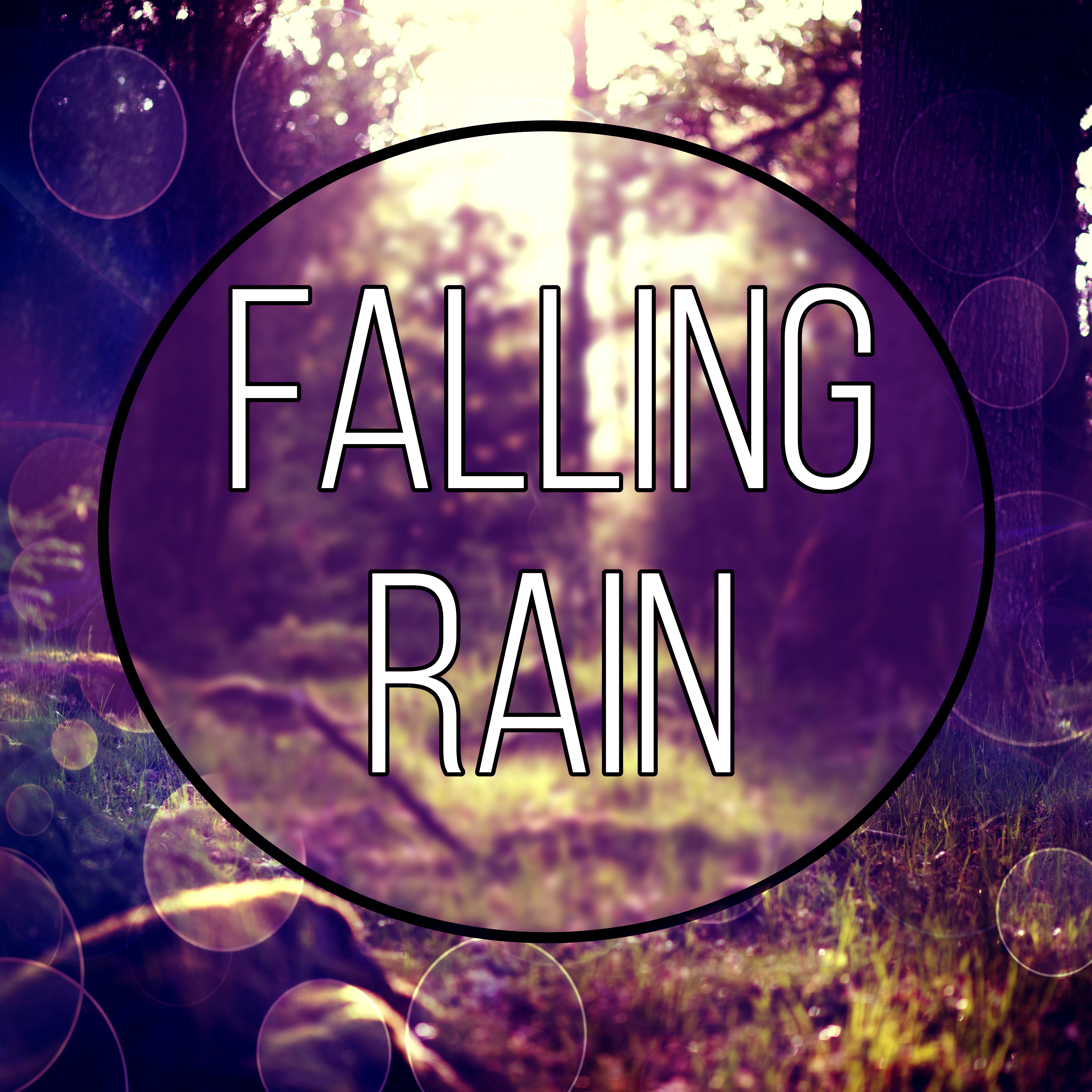 Falling Rain - Yoga & Meditation, Natural Sleep Aids, Rain Sounds, White Noise for Deep Sleep