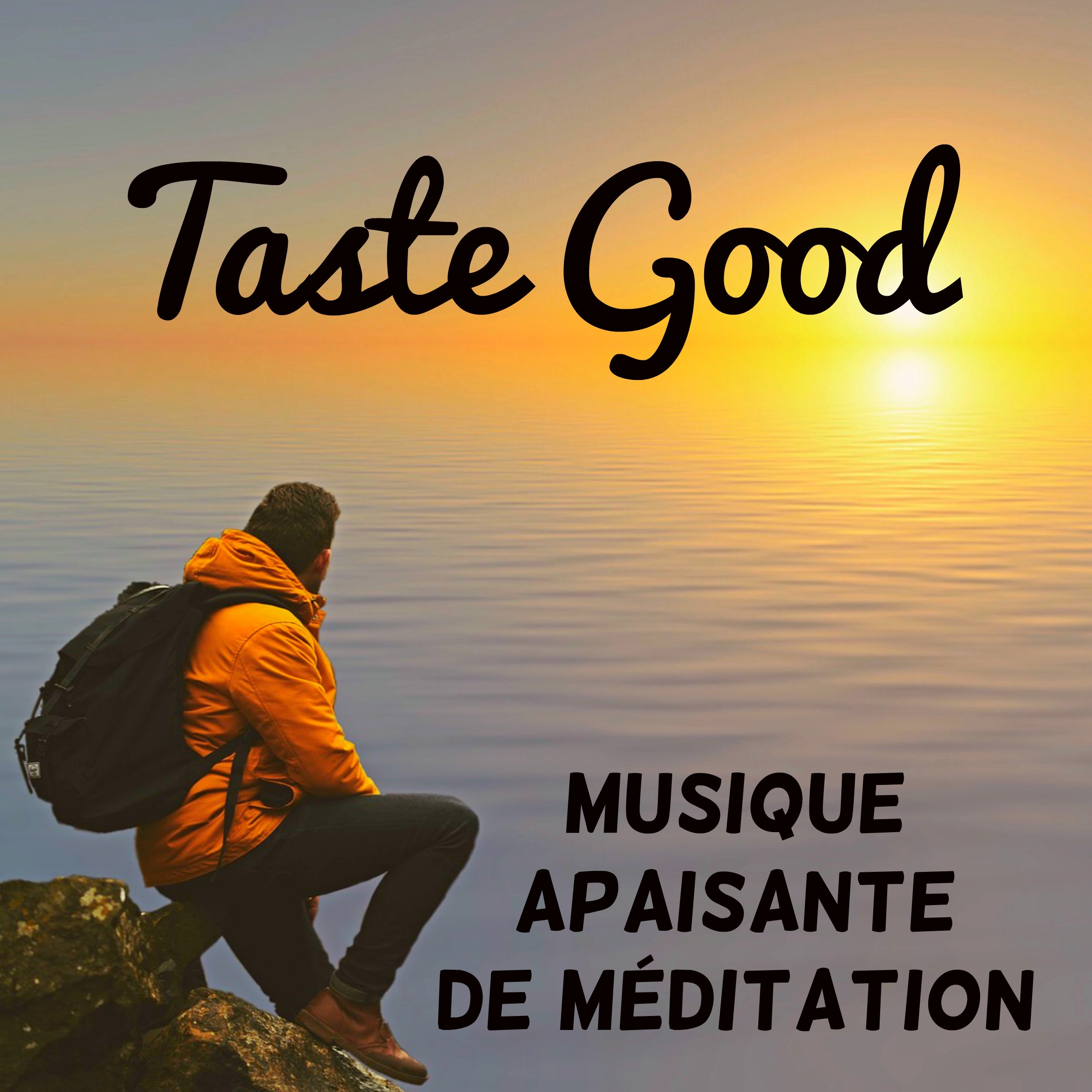 Taste Good  Musique apaisante de me ditation pour re duire l' anxie te chakras du corps yoga the rapie avec sons new age instrumentaux de la nature