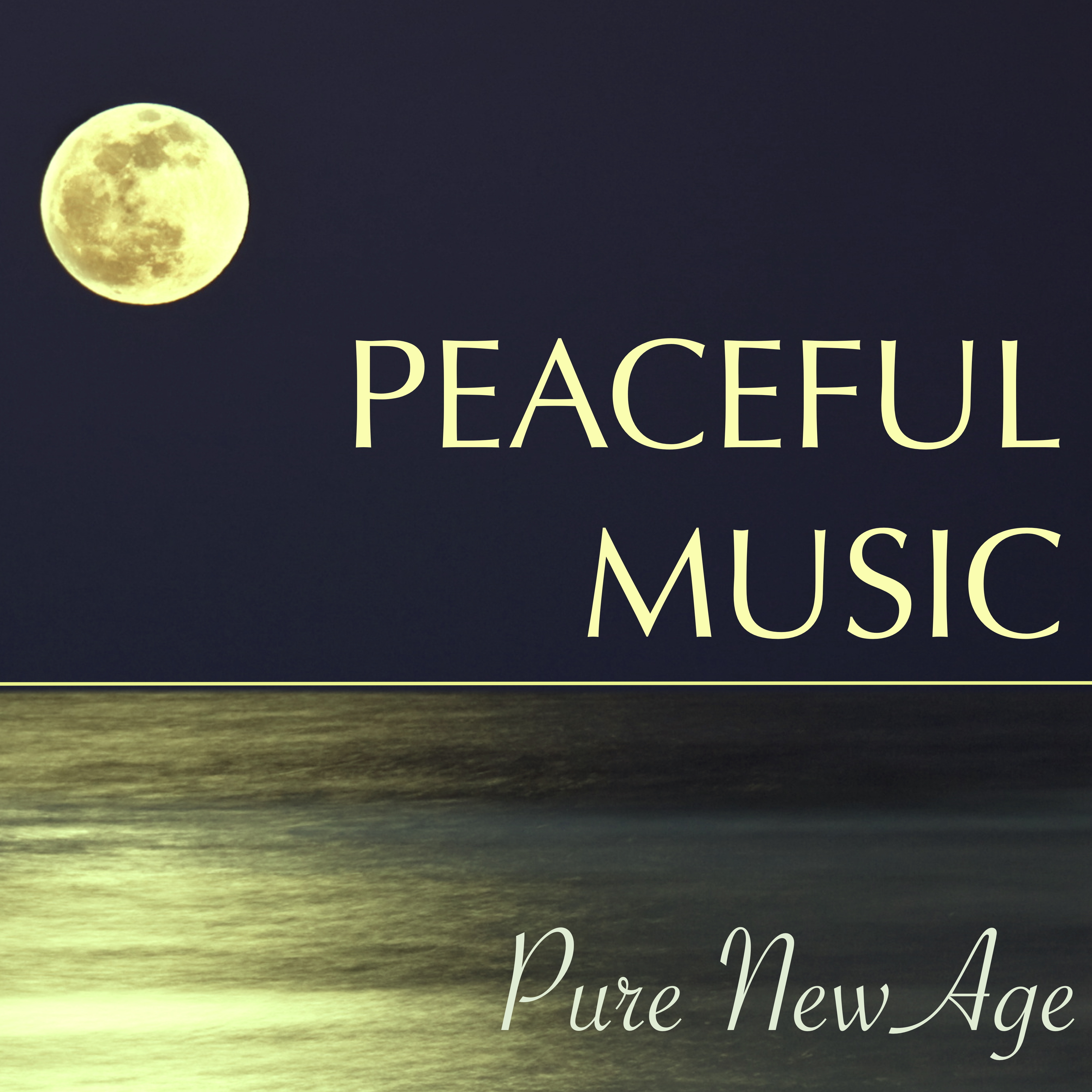 Peaceful Music  Pure New Age Music for Soul Healing, Yoga Class, Relaxation  Meditation