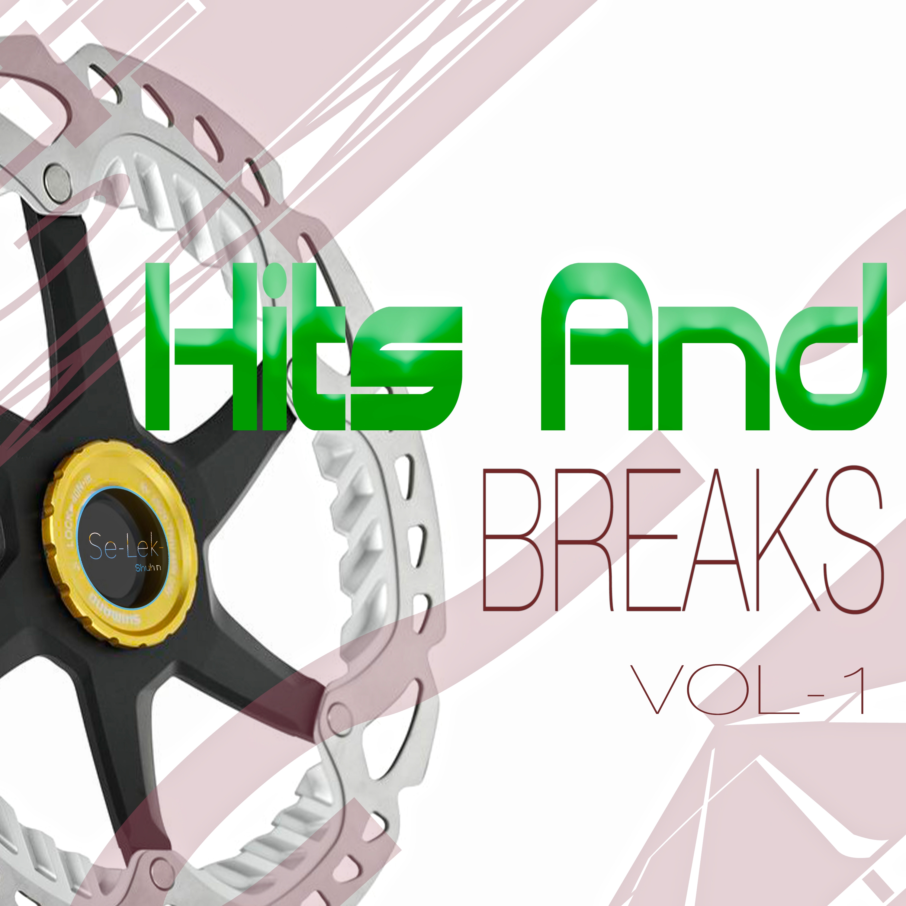Hits and Breaks, Vol. 1