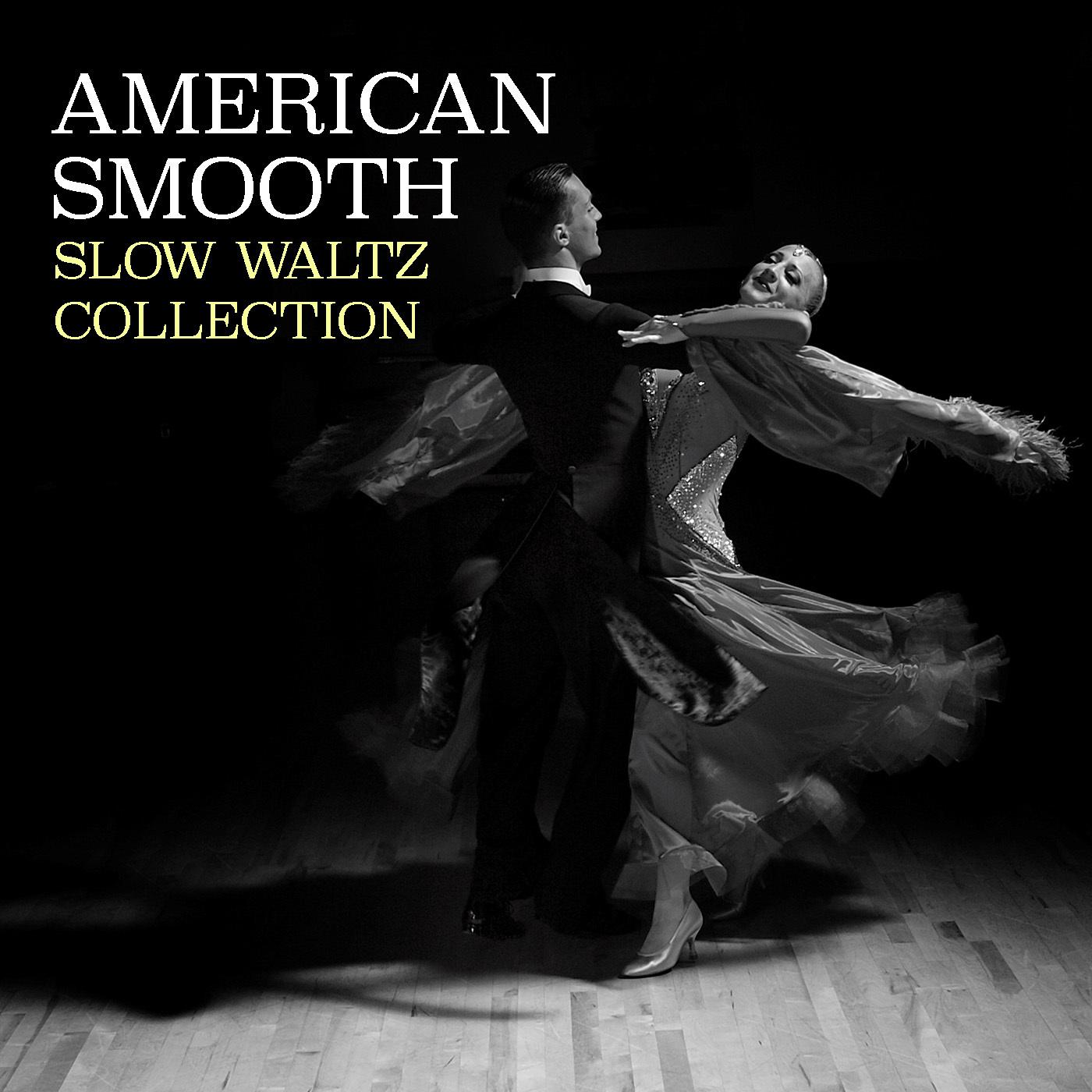 American Smooth Slow Waltz Collection