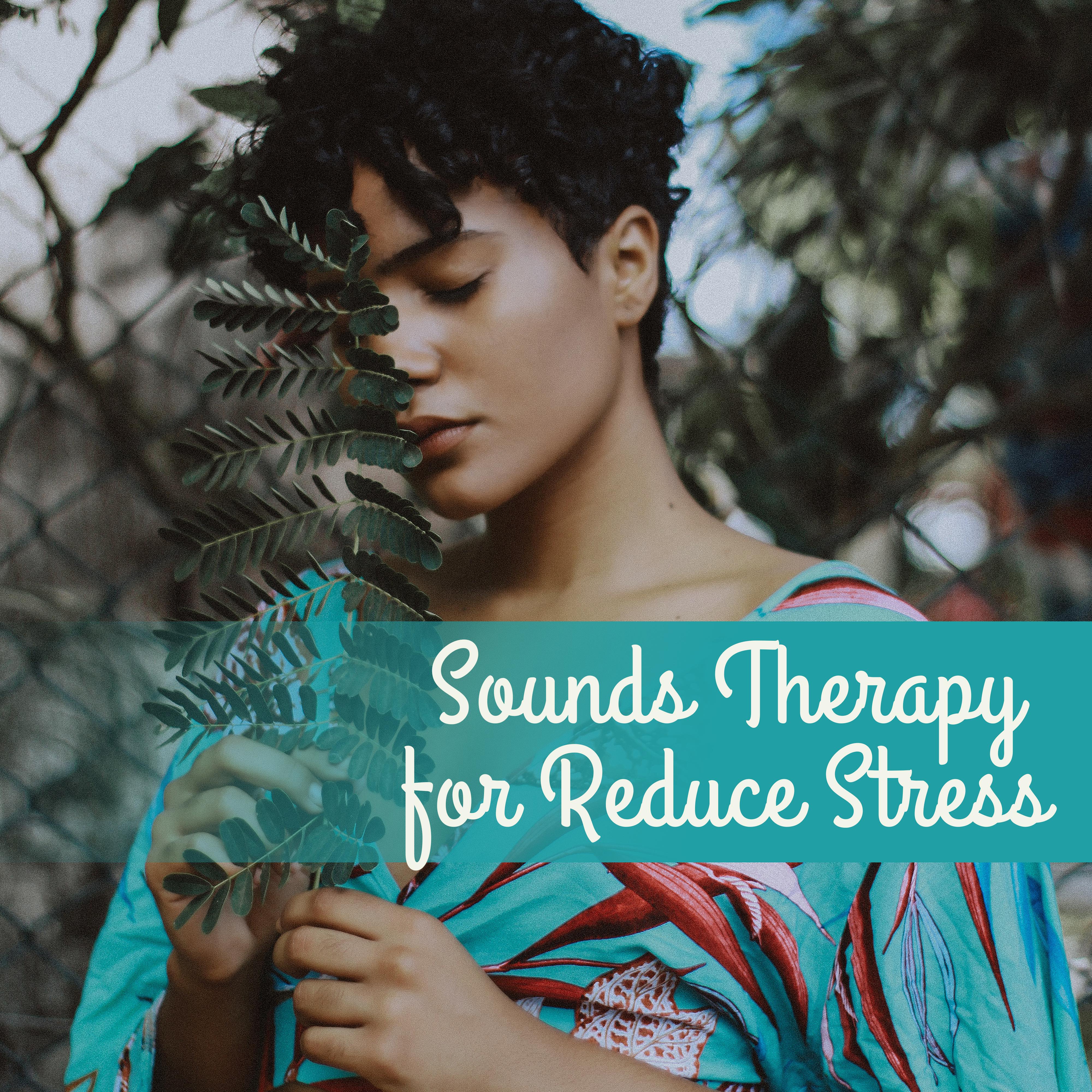 Sounds Therapy for Reduce Stress