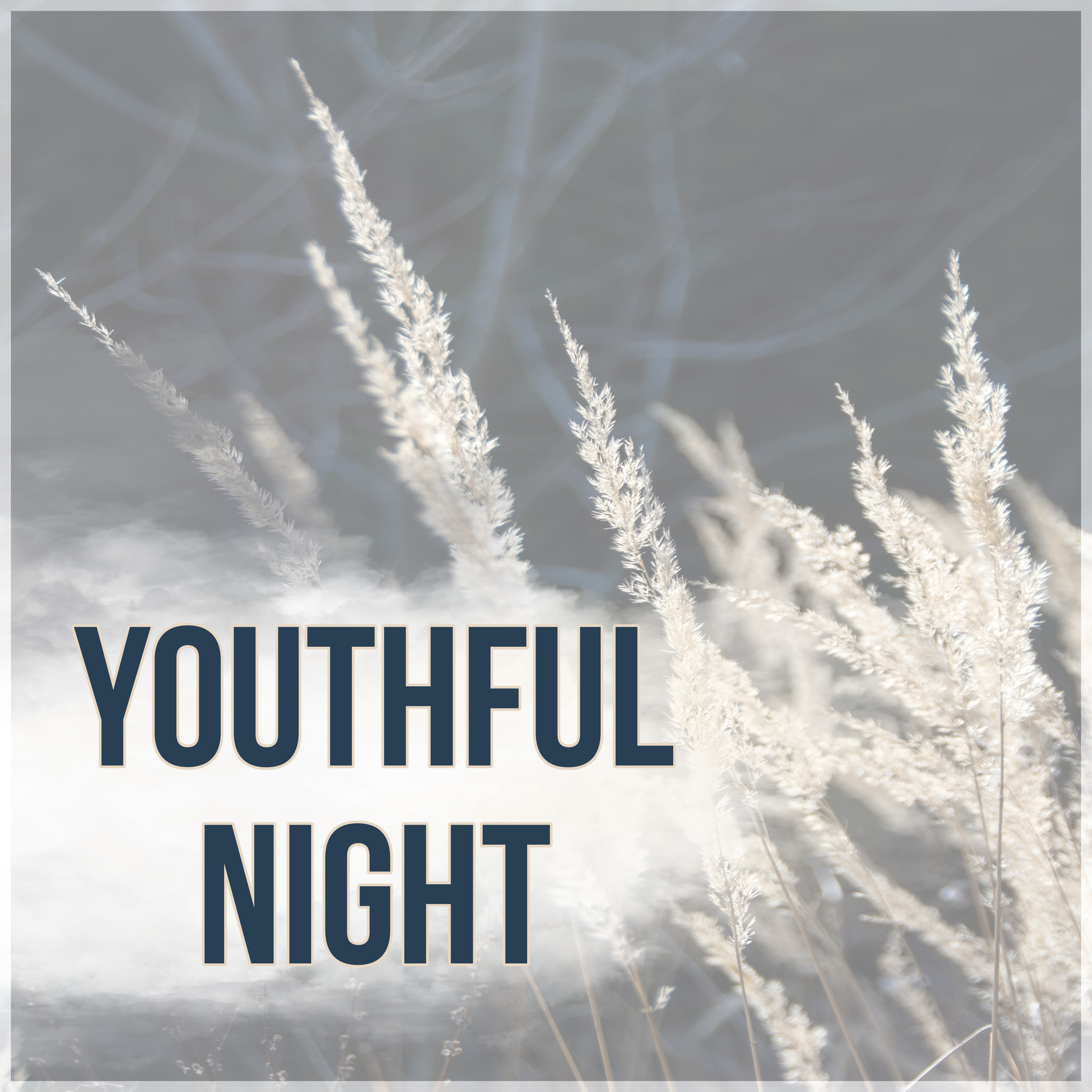 Youthful Night  Music for Restful Sleep, Sounds of Silence, Sweet Dreams with Soothing Music