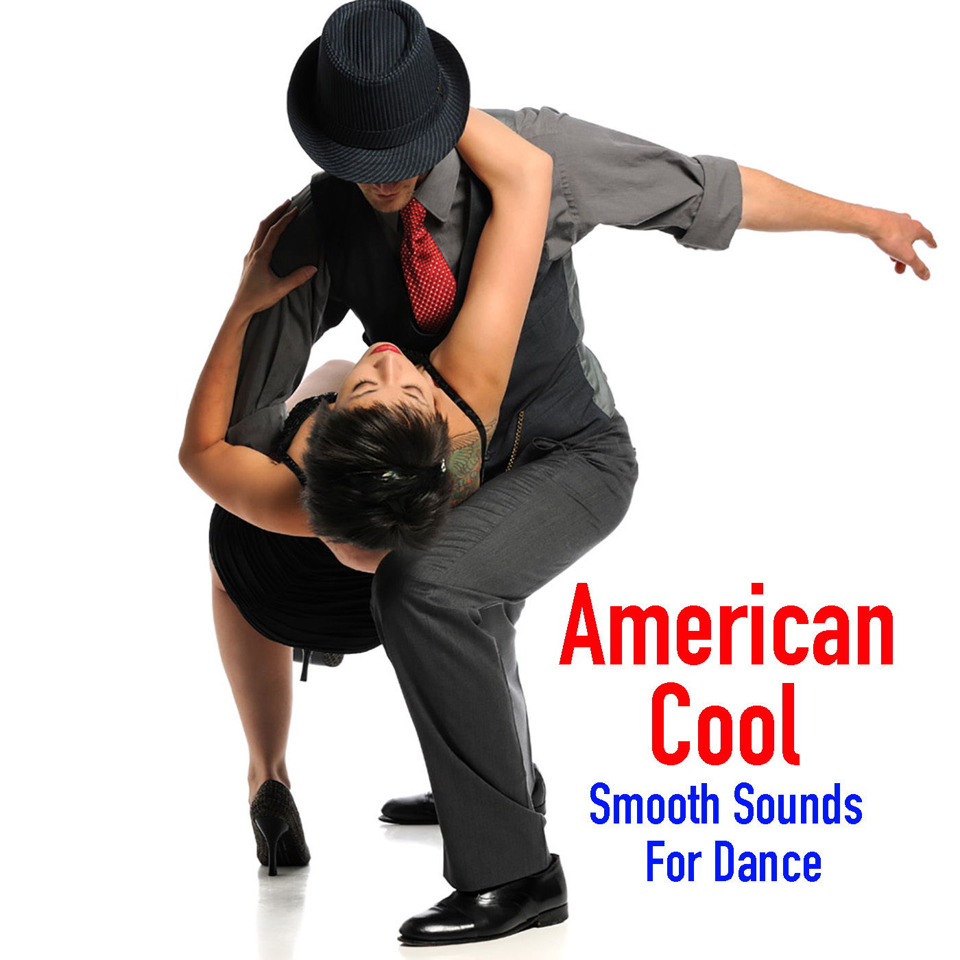 American Cool Smooth Sounds For Dance