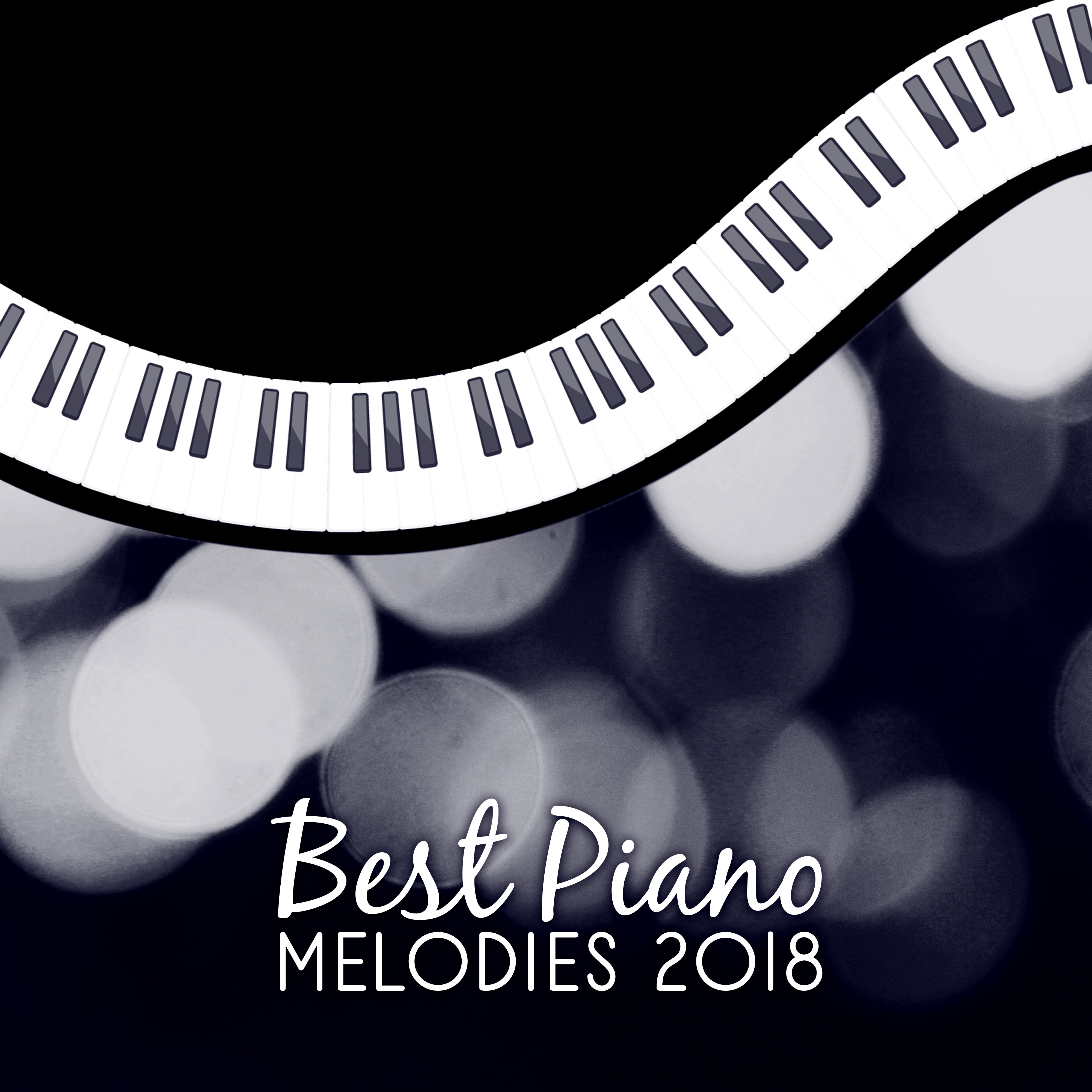 Best Piano Melodies 2018