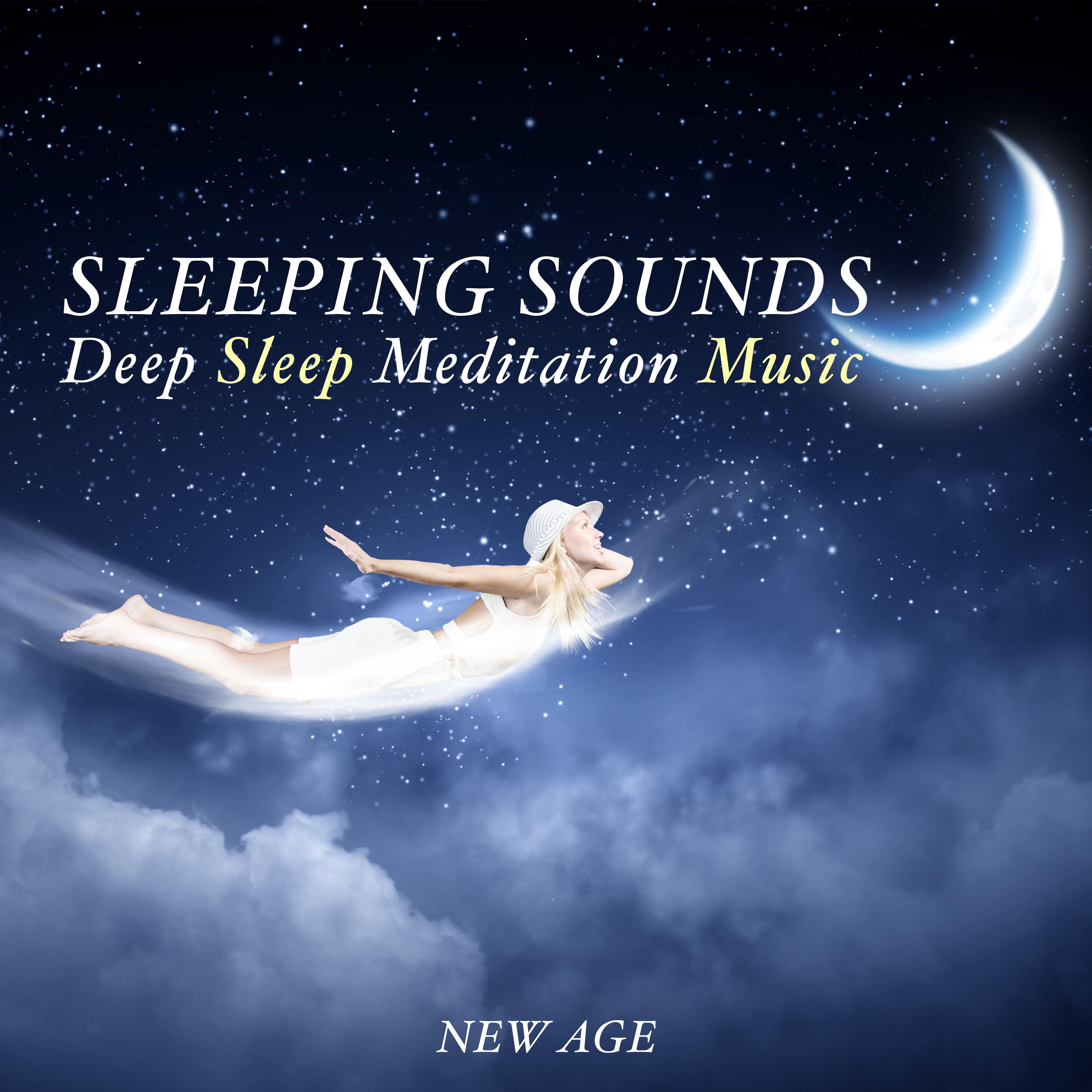 Sleeping Sounds - Deep Sleep Meditation Music for Stress and Anxiety