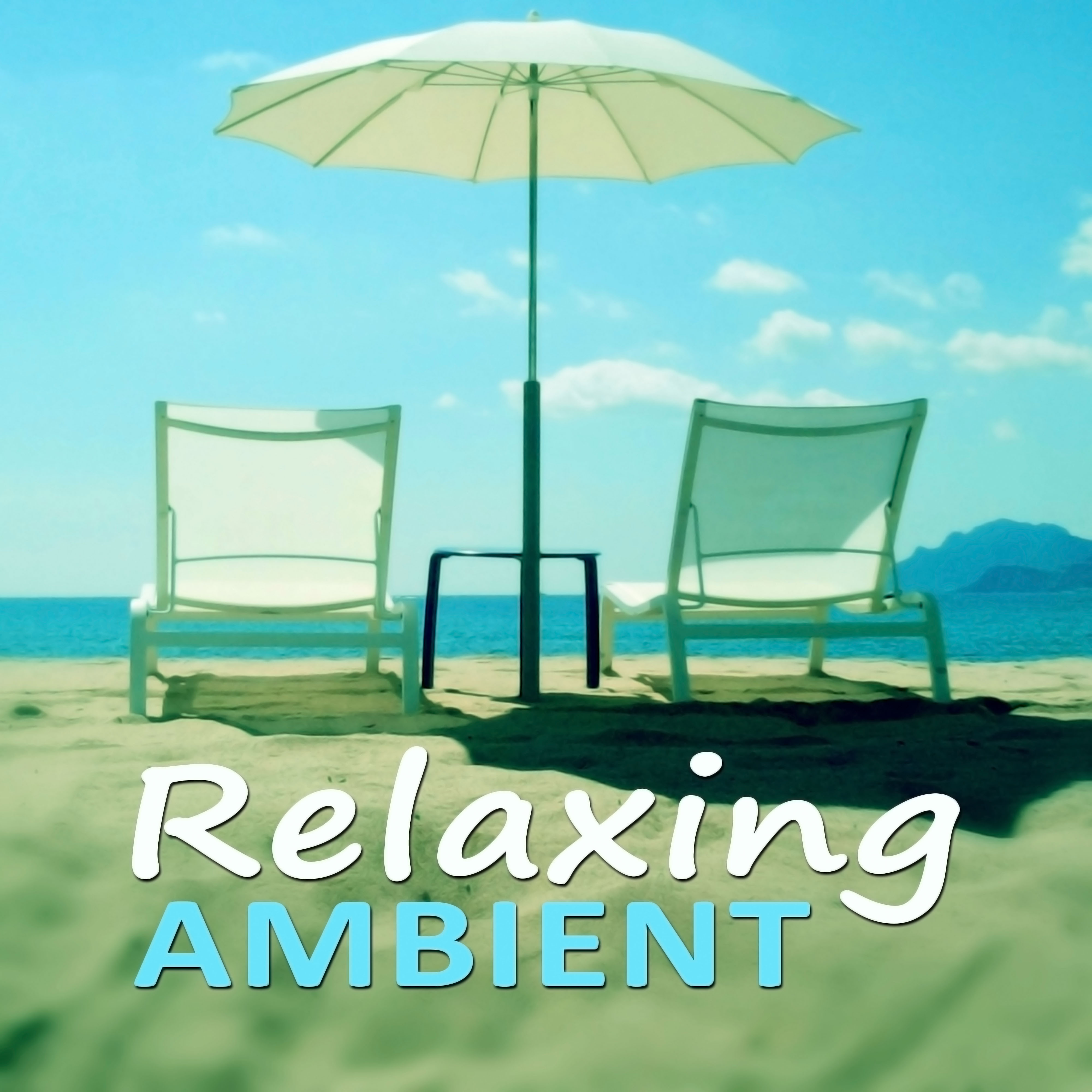 Relaxing Ambient  Healing Relaxation, Spa Music, Massage, Mindfulness Meditation Therapy, Calm Waves