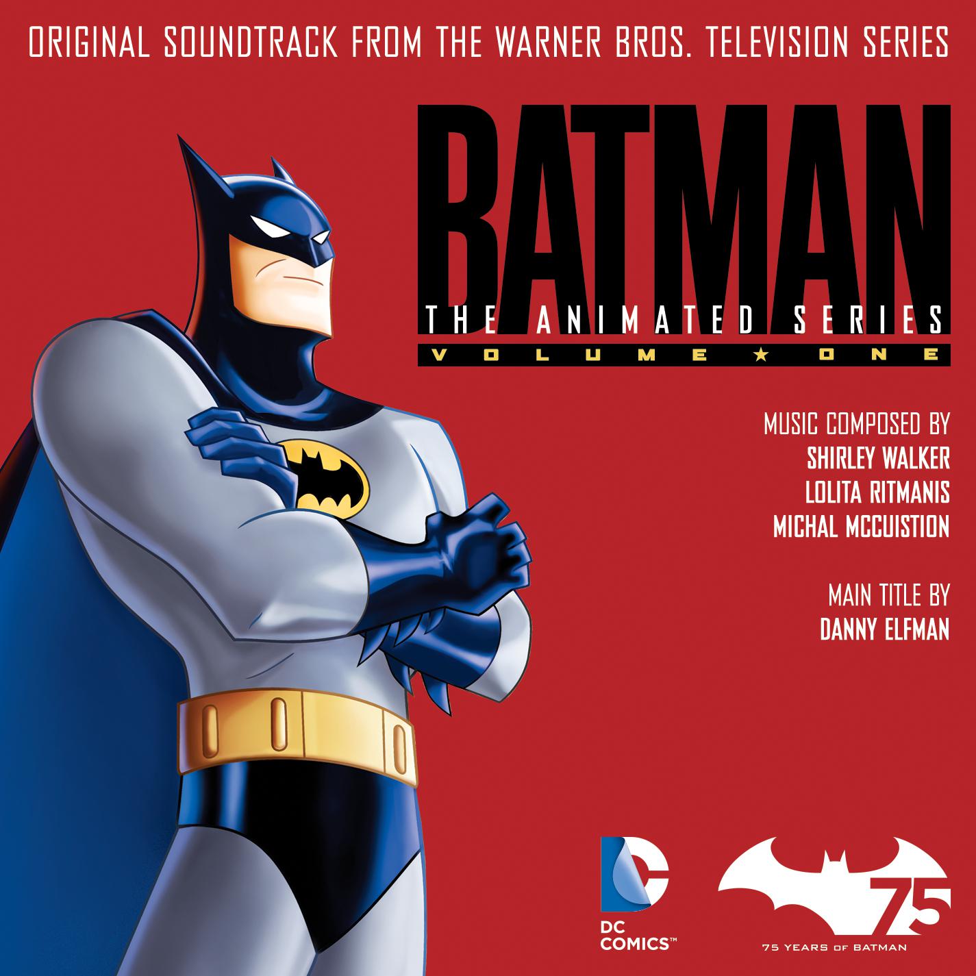 Batman: The Animated Series (Original Soundtrack from the Warner Bros. Television Series), Vol. 1