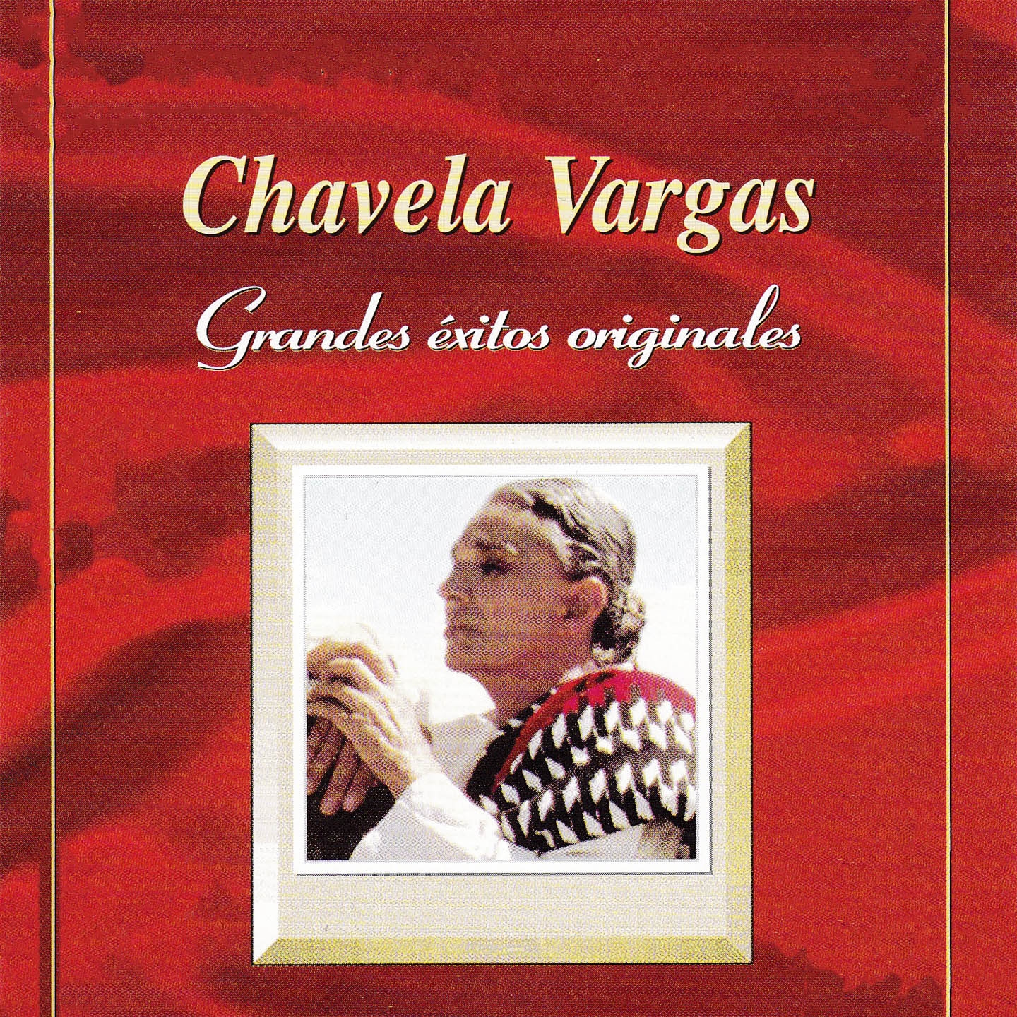 Chavela Vargas, Grandes É xitos Originales