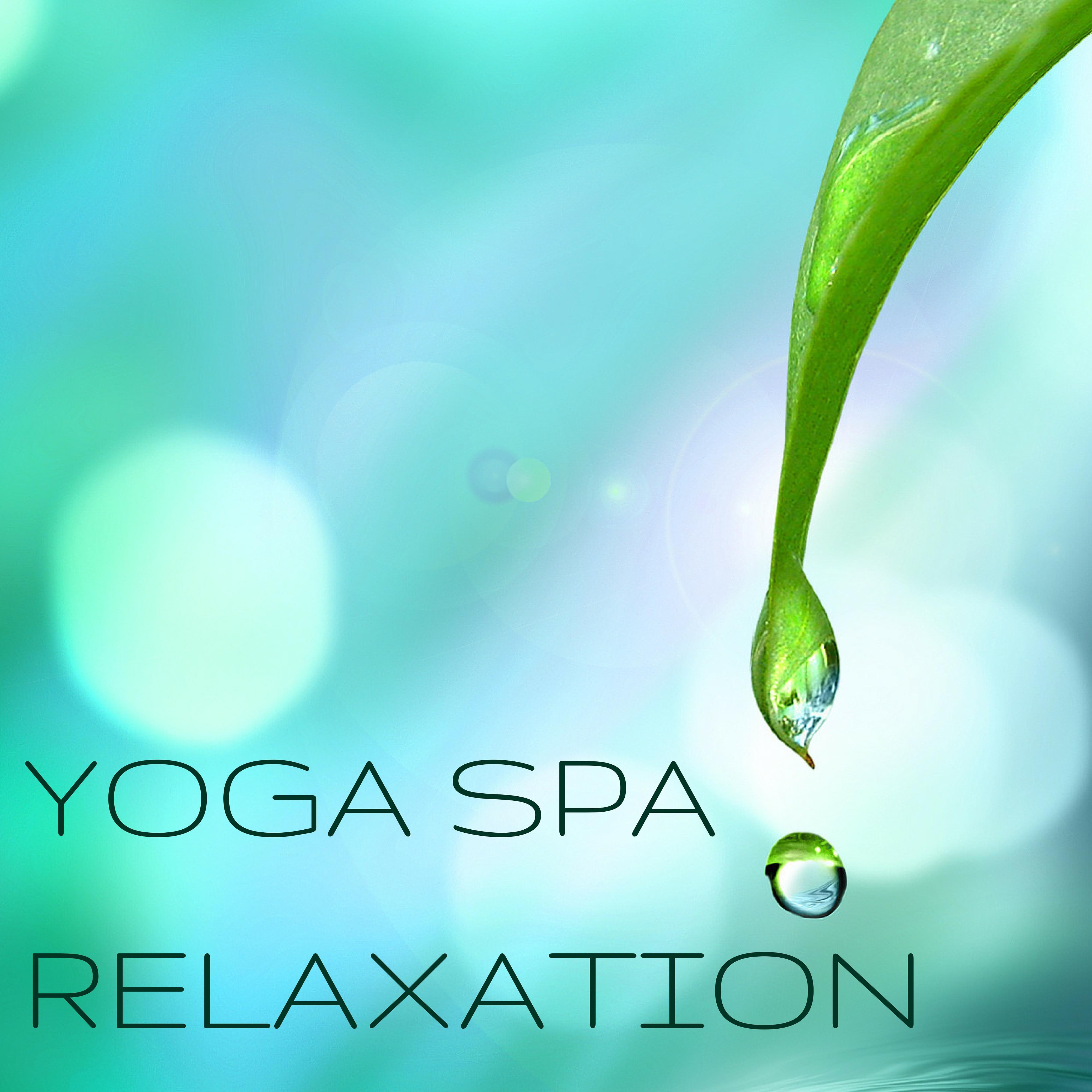 Yoga Spa Relaxation  Musique New Age pour Relaxation Profond et Me ditation Combattre le Stress du Jour
