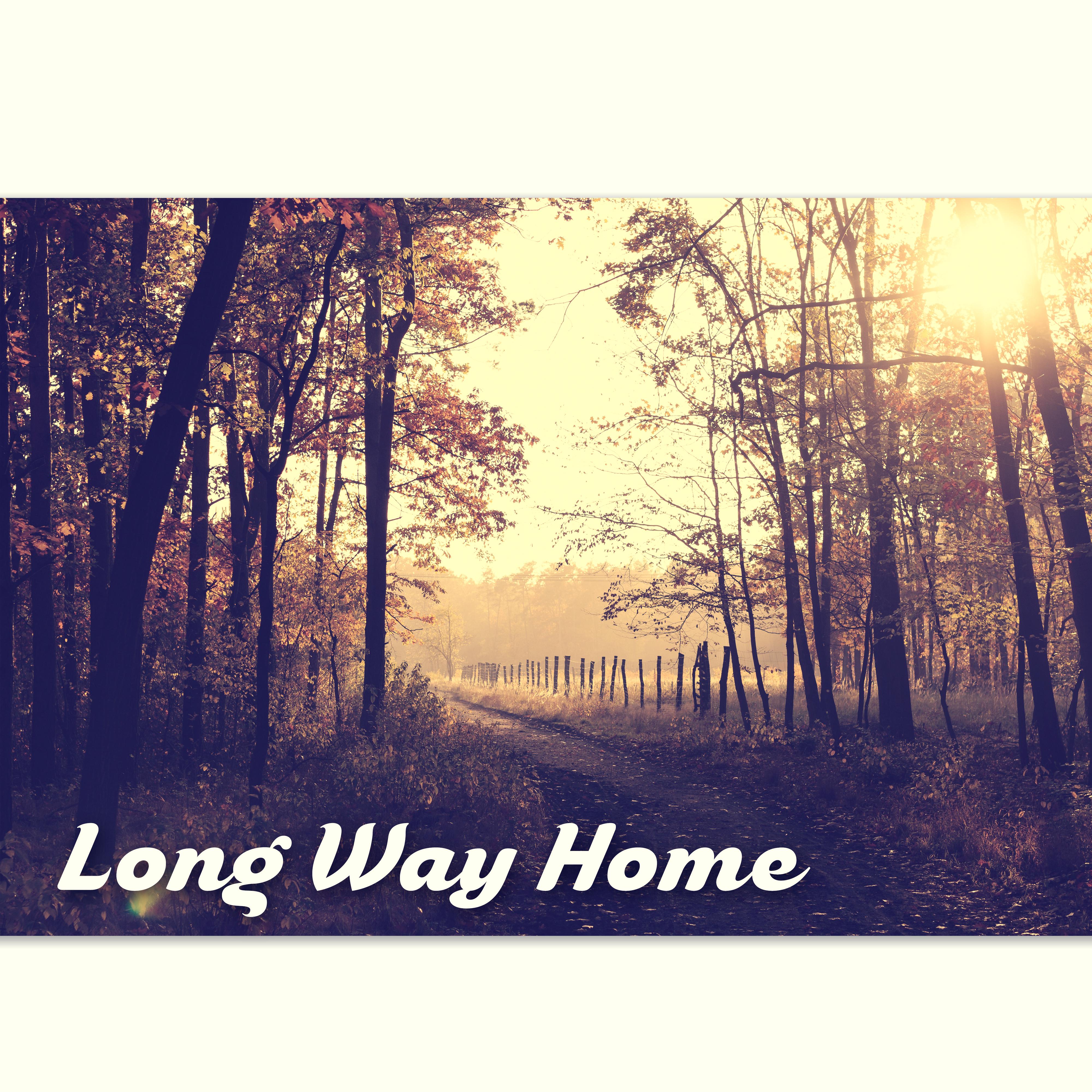 Long Way Home - Healing Relaxation, Piano Bar with Lounge Music, Stress Relief, Sleep Music to Help You Relax