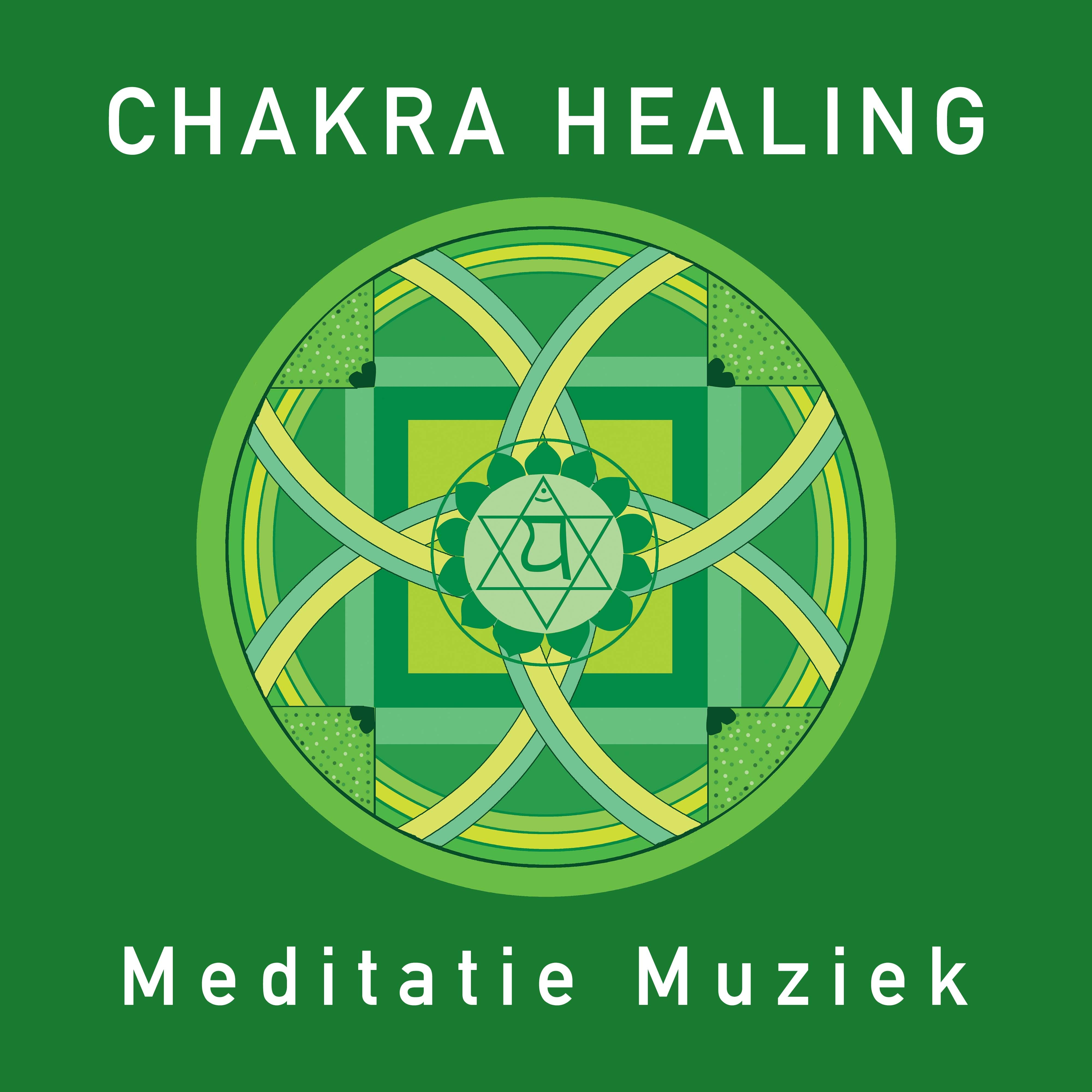 Chakra Healing - Chakra Meditatie Muziek