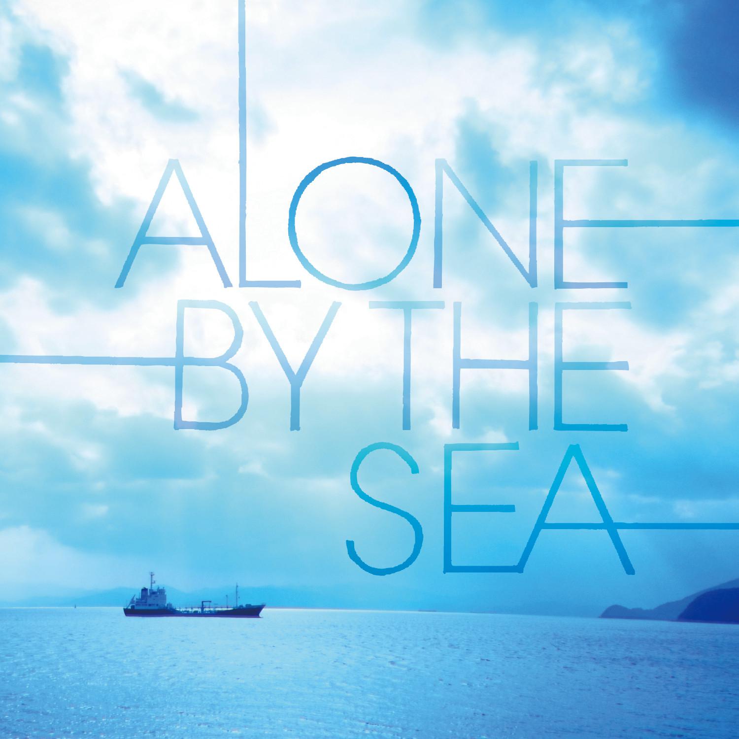 Alone By the Sea III