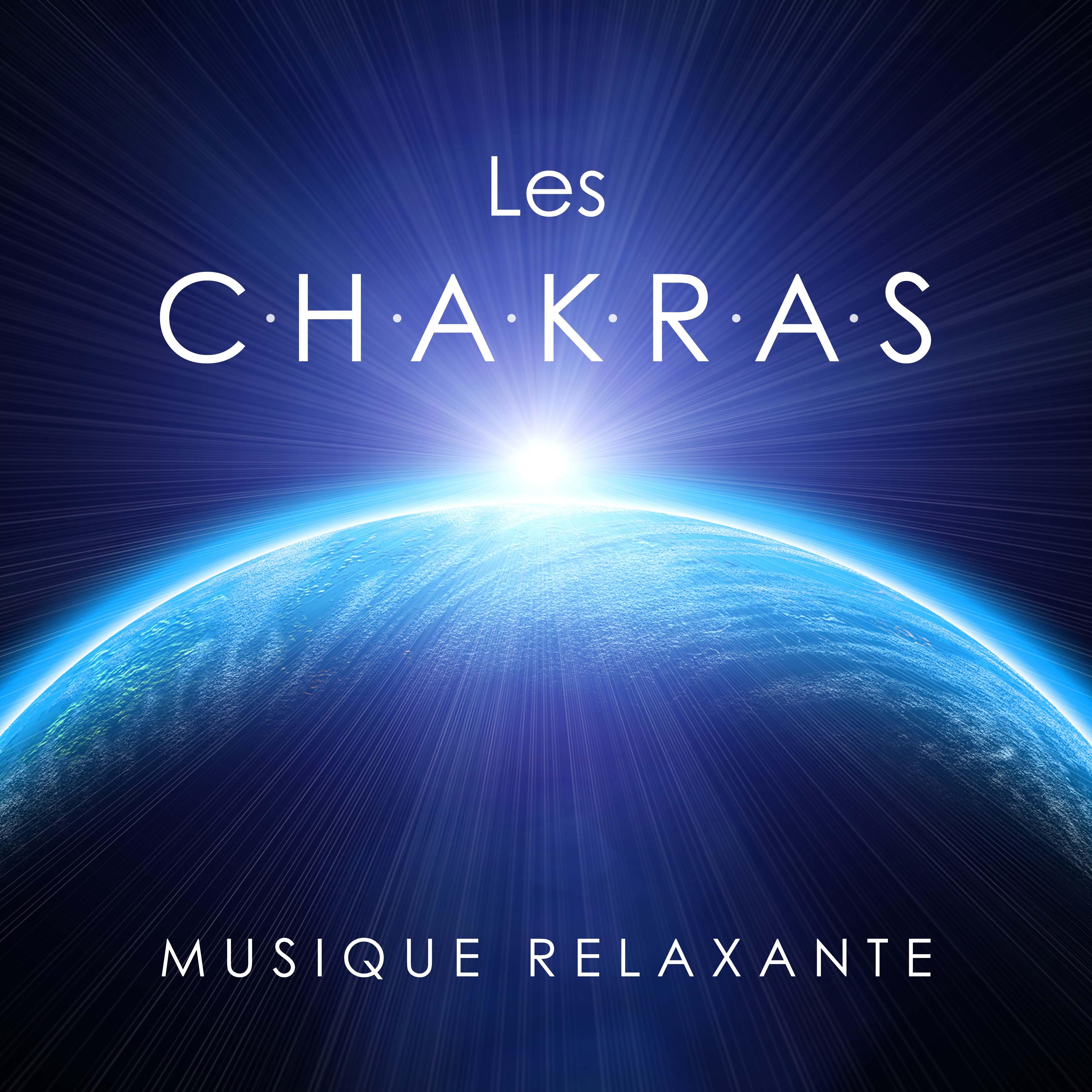 Les Chakras - Musique Relaxante