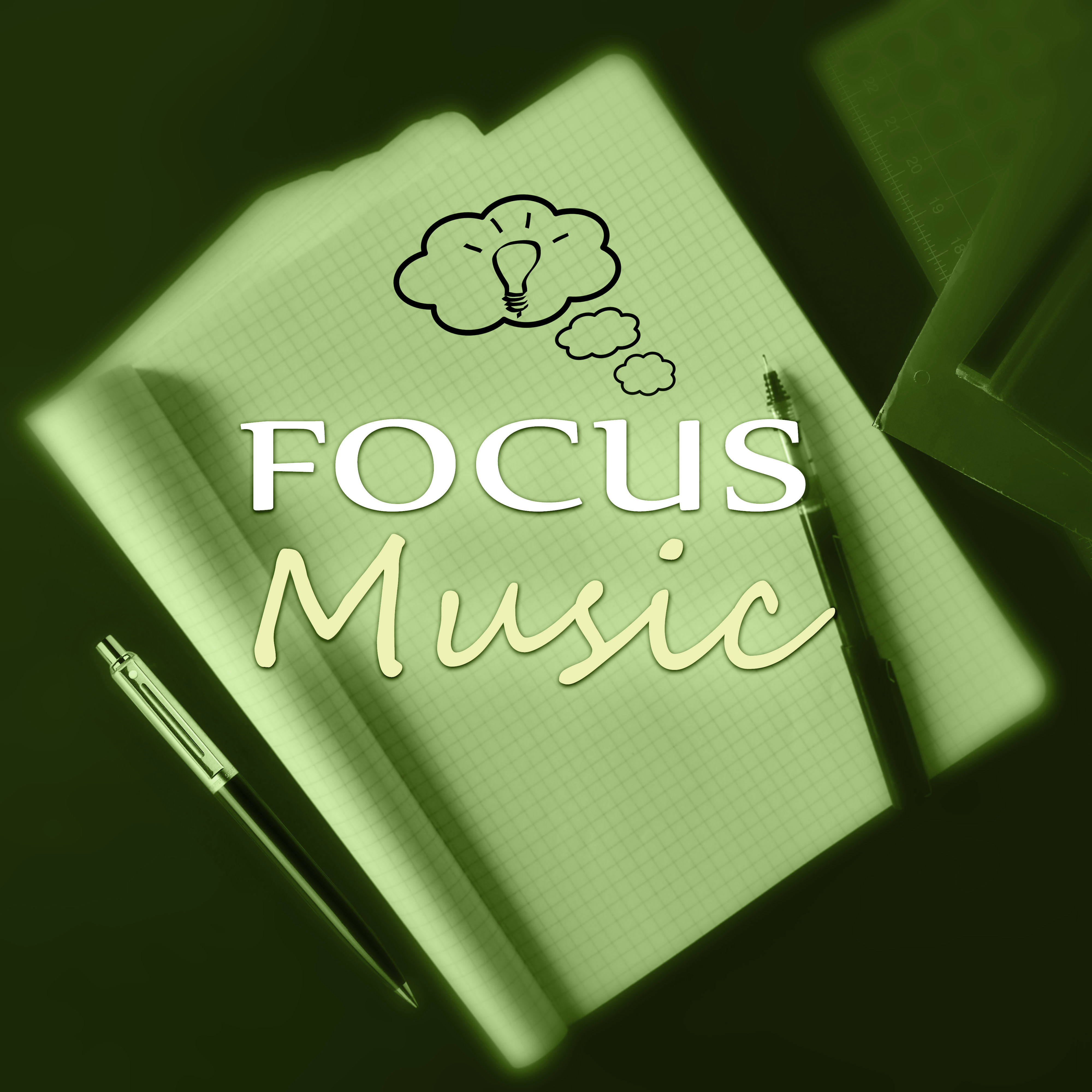 Focus Music  Brain Stimulation, Background Music, Easy Listening, Study Music, Brain Power, Calm Down