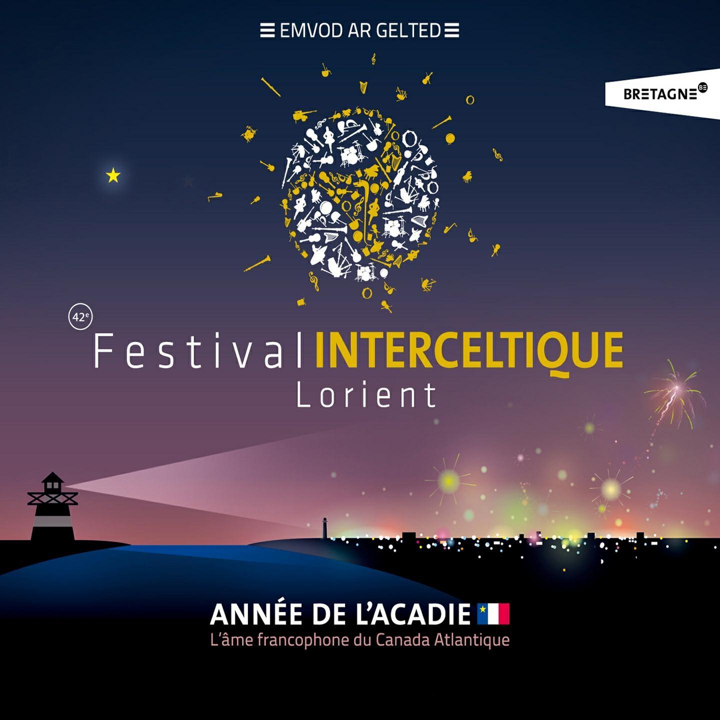 42e me Festival Interceltique de Lorient Anne e de L' Acadie Celtic Music  Keltia Musique