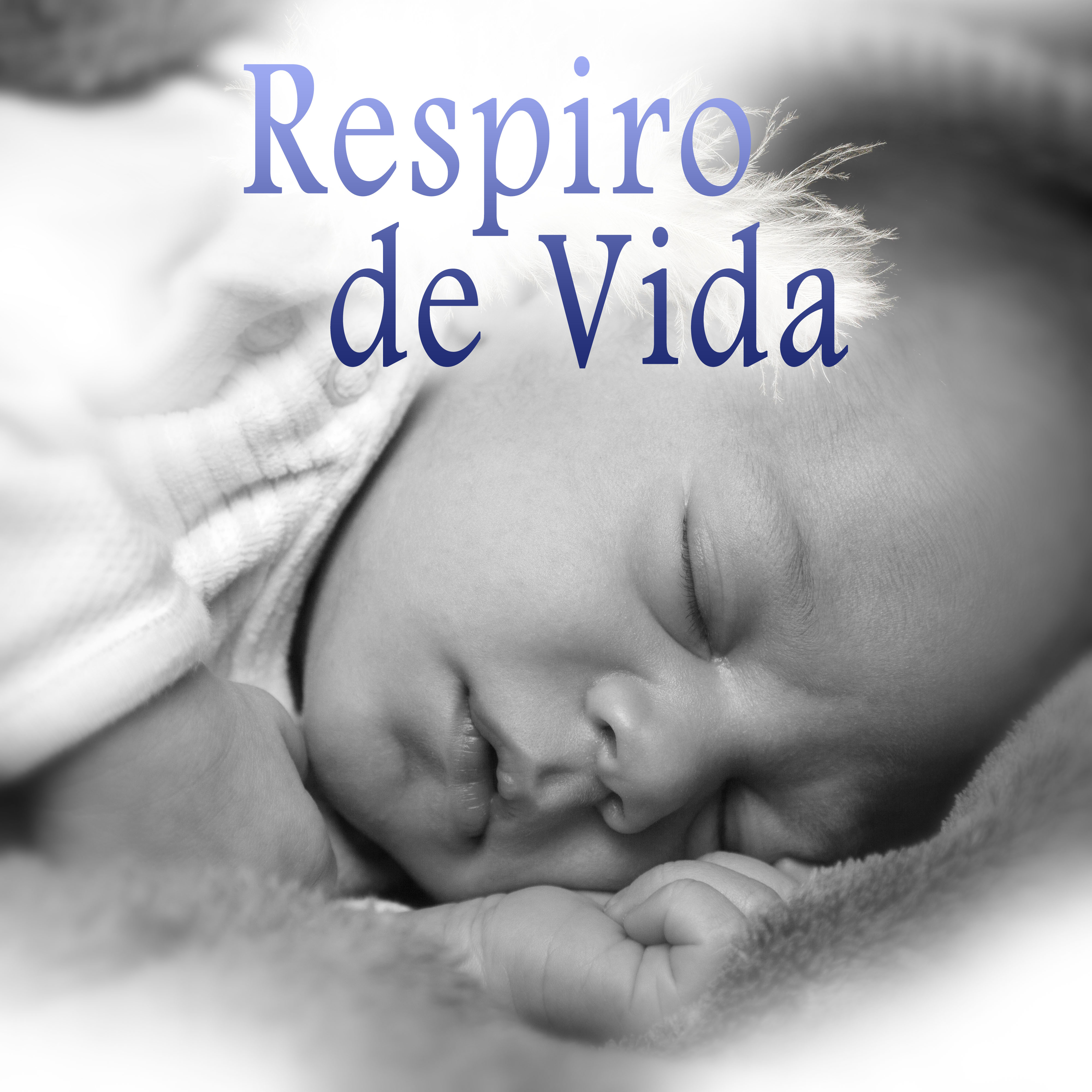 Respiro de Vida  Fondo la Mu sica Instrumental, Canciones de Cuna para Ni os, Mejores Canciones Infantiles, Mu sica para Dulces Sue os