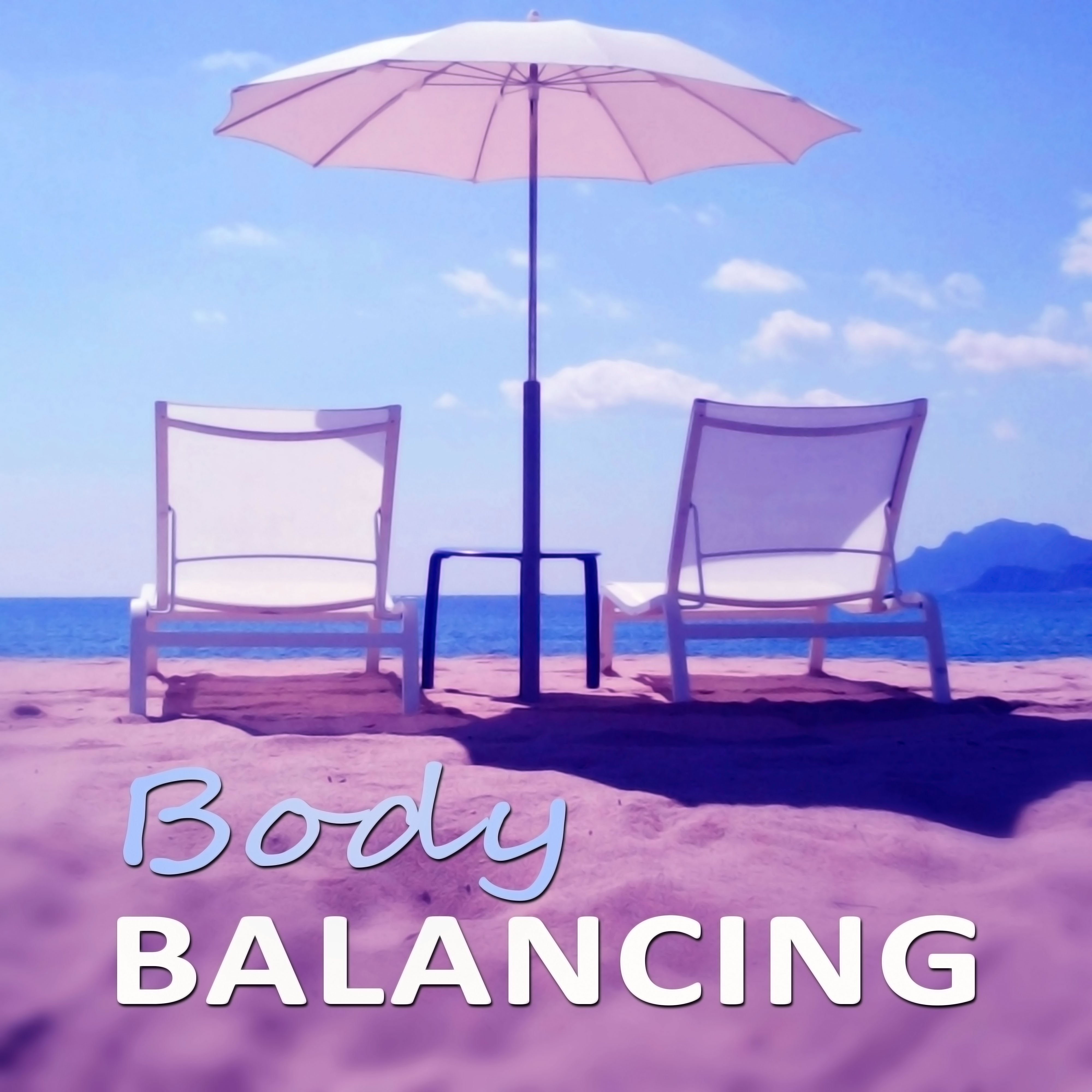 Body Balancing - Deep  Sleep, Massage, Peaceful Waves, Spa, Natural Music, Ambient Music, Harmony Music