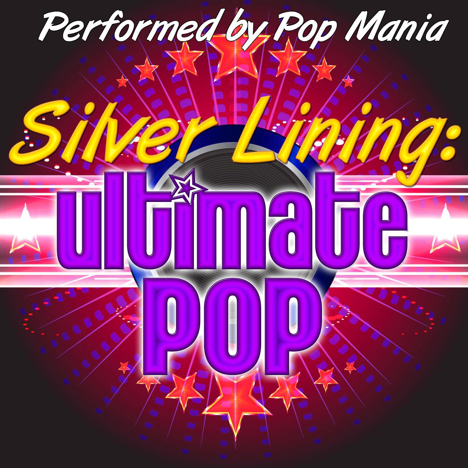 Silver Lining: Ultimate Pop