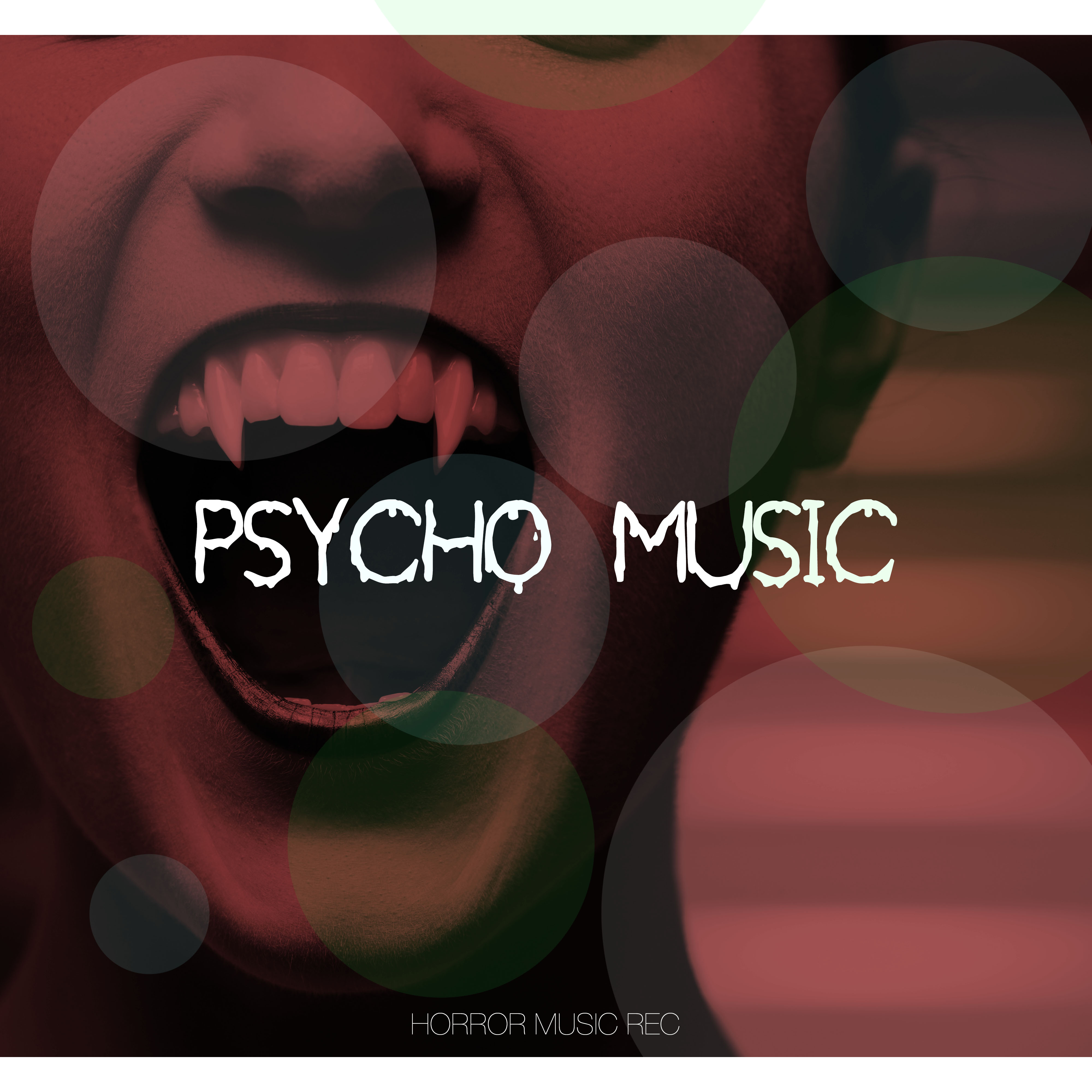 Psycho Music - Halloween Music, Scary Sound Effects