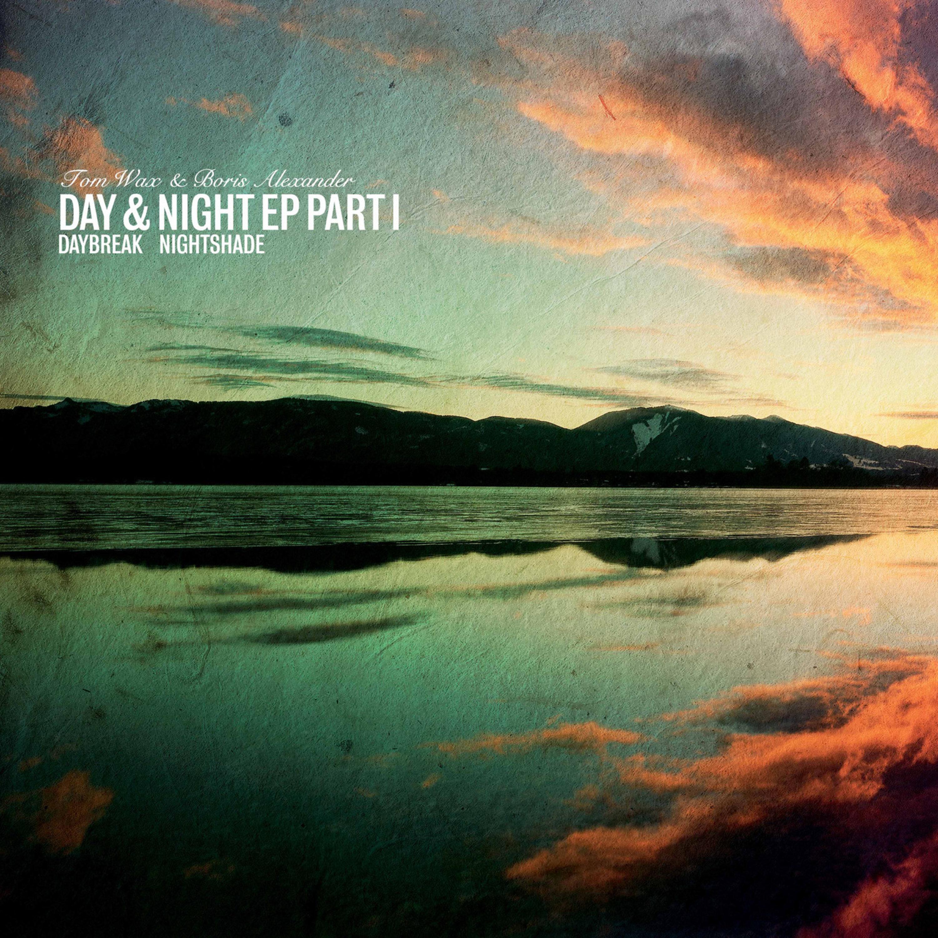 Day & Night EP Part 1