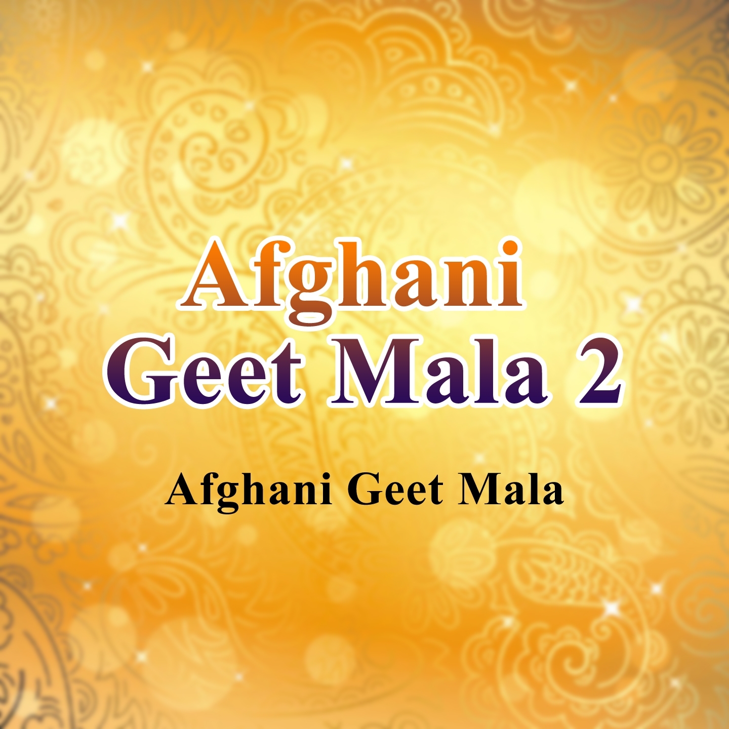 Afghani Geet Mala, Vol. 2