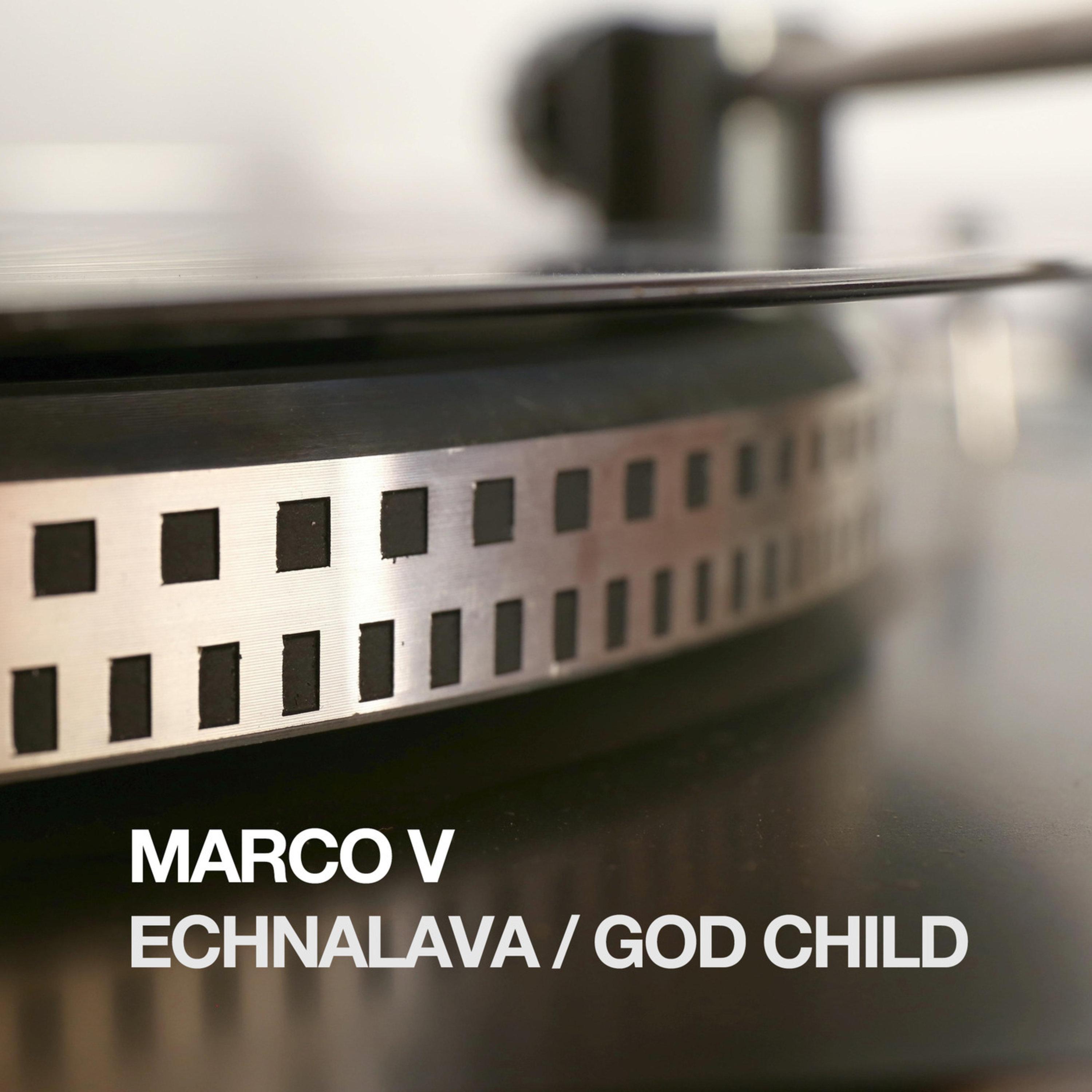 Echnalava / God Child