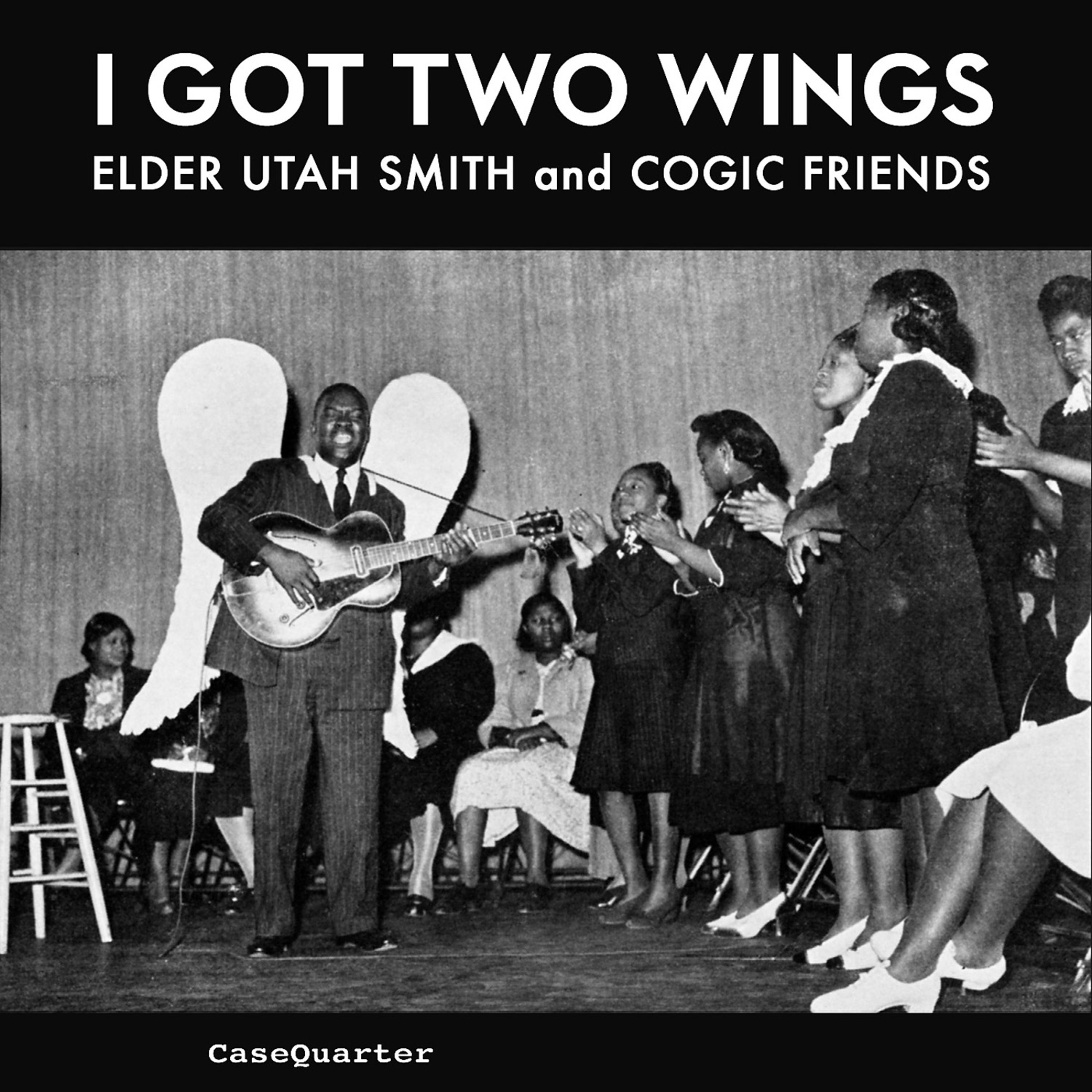 I Got Two Wings: Elder Utah Smith and COGIC Friends