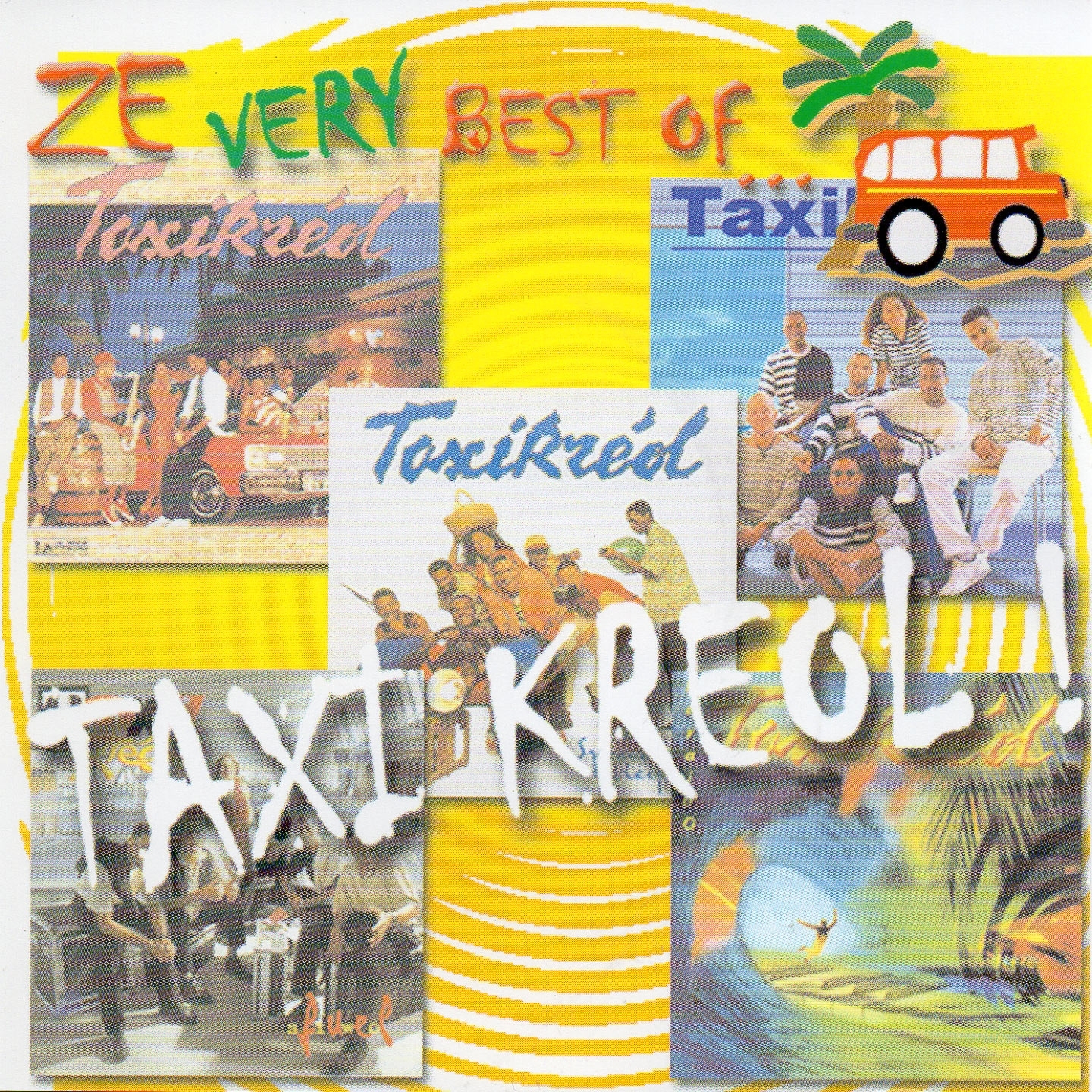 Ze Very Best of Taxi Kre ol