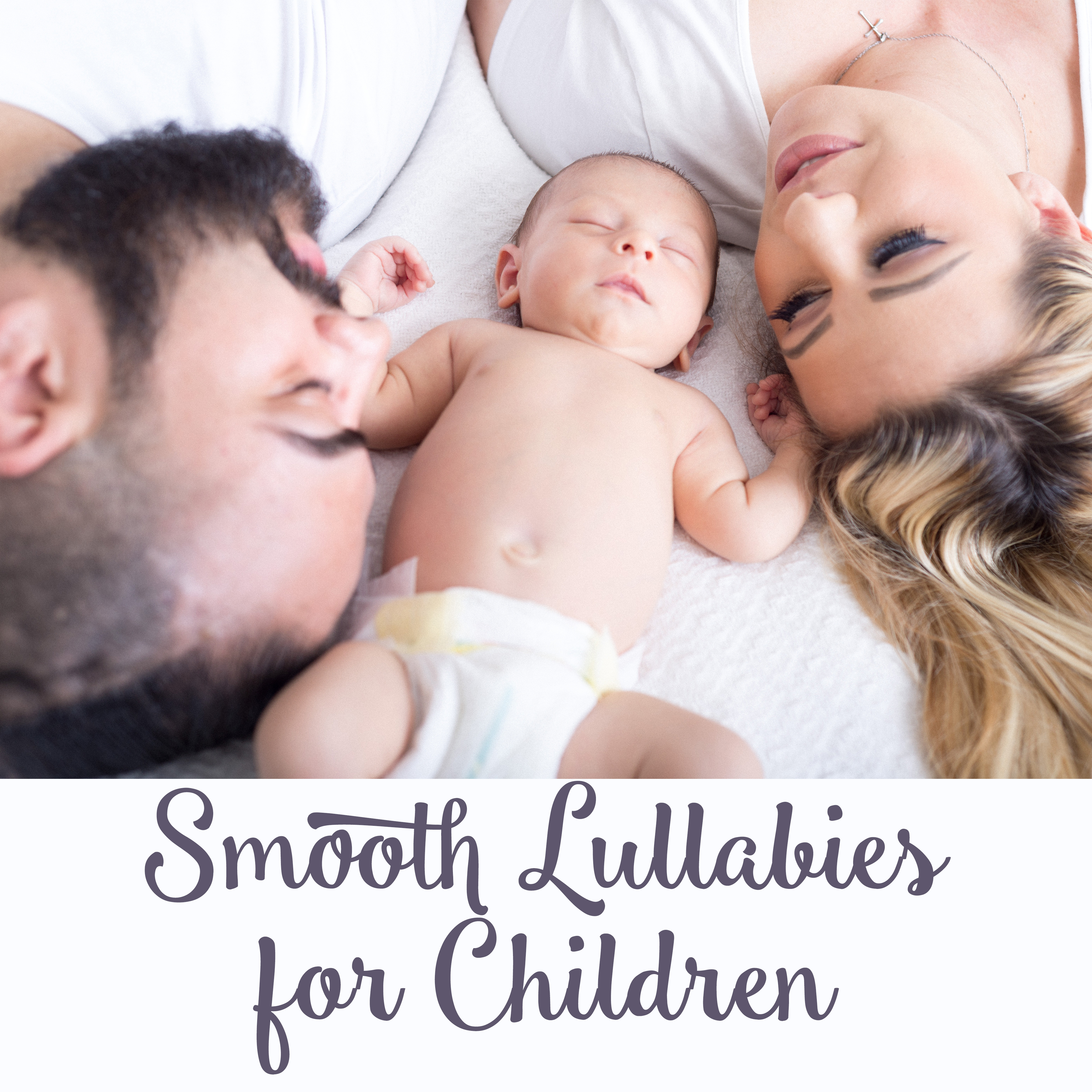 Smooth Lullabies for Children