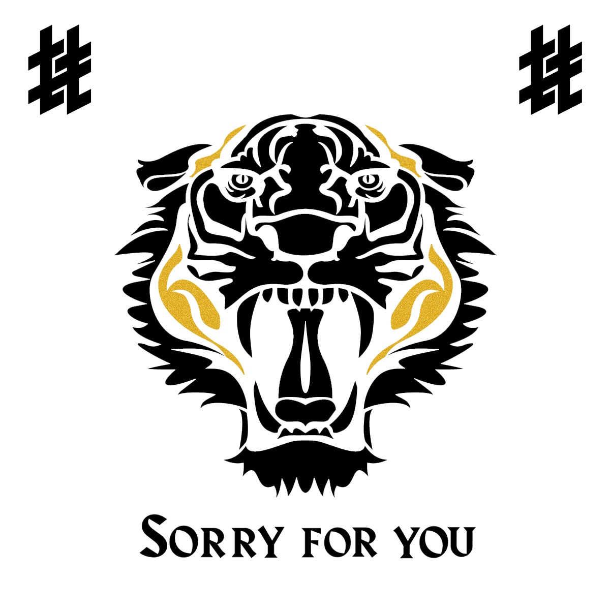 Sorry For You